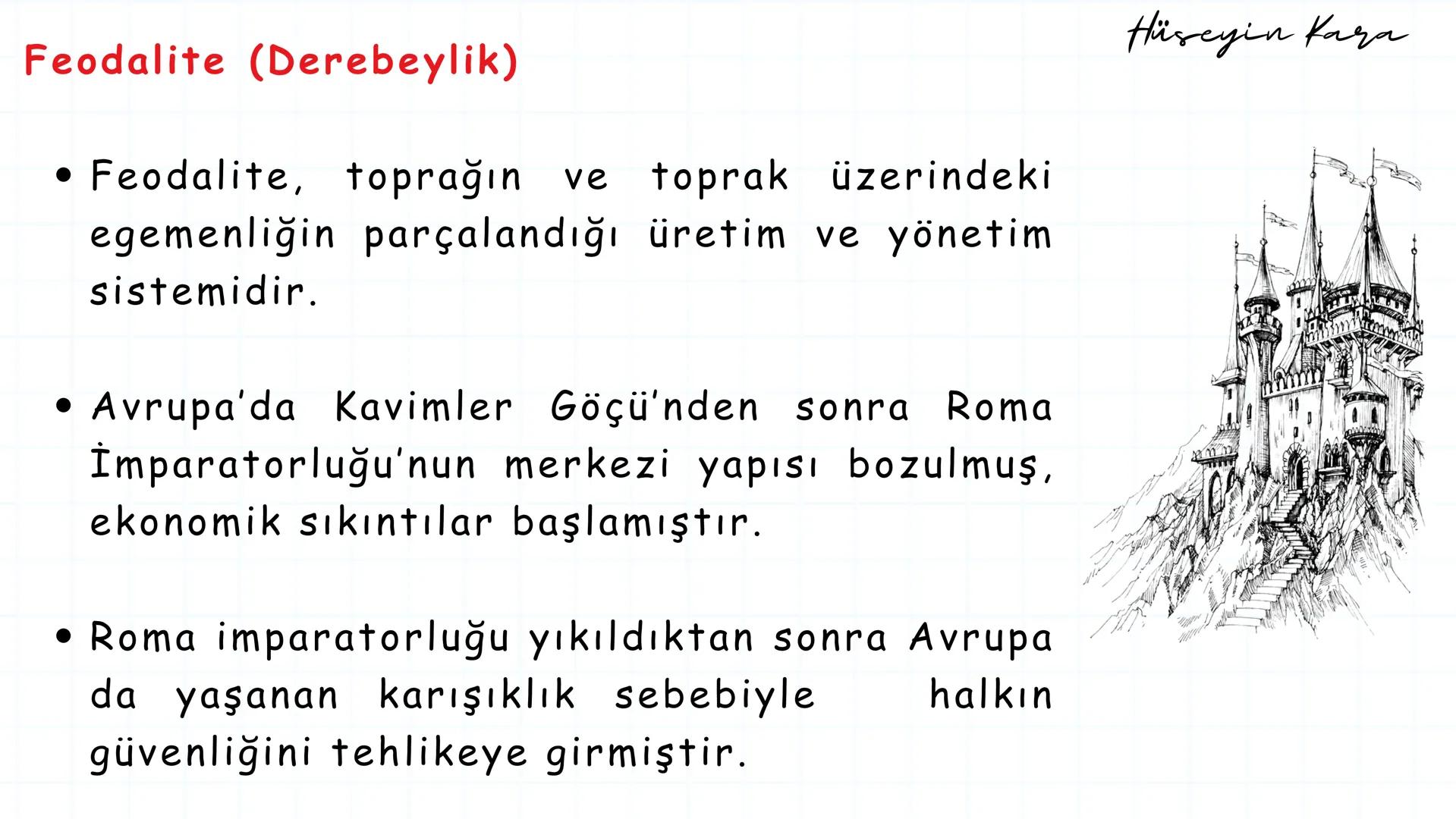 Hüseyin Kara - 2025
2025 MARİF MODELİ – 9. SINIF 3. ÜNİTE 1. BÖLÜM
TAR.9.3.1. Orta Çağ'da yaşanan kitlesel göçlerin Avrupa ve
Asya'da oluştu