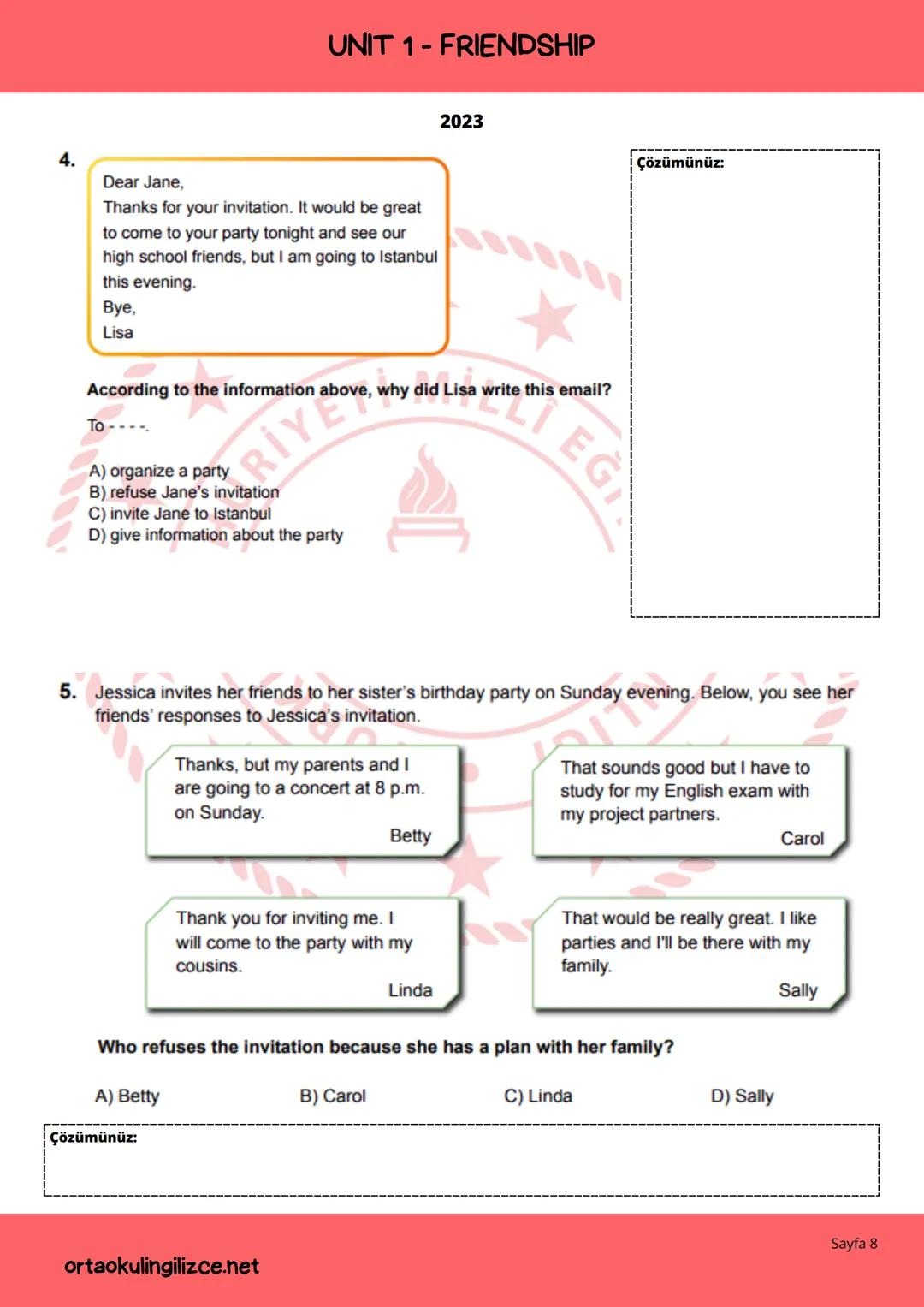 LGS
ENGLISH
ÇIKMIŞ SORULAR DERLEMESİ -1
FRIENDSHIP (2018-2024)
ORTAOKULİNGİLİZCE.NET # UNIT 1-FRIENDSHIP
2018
3. Mark : I am going to see