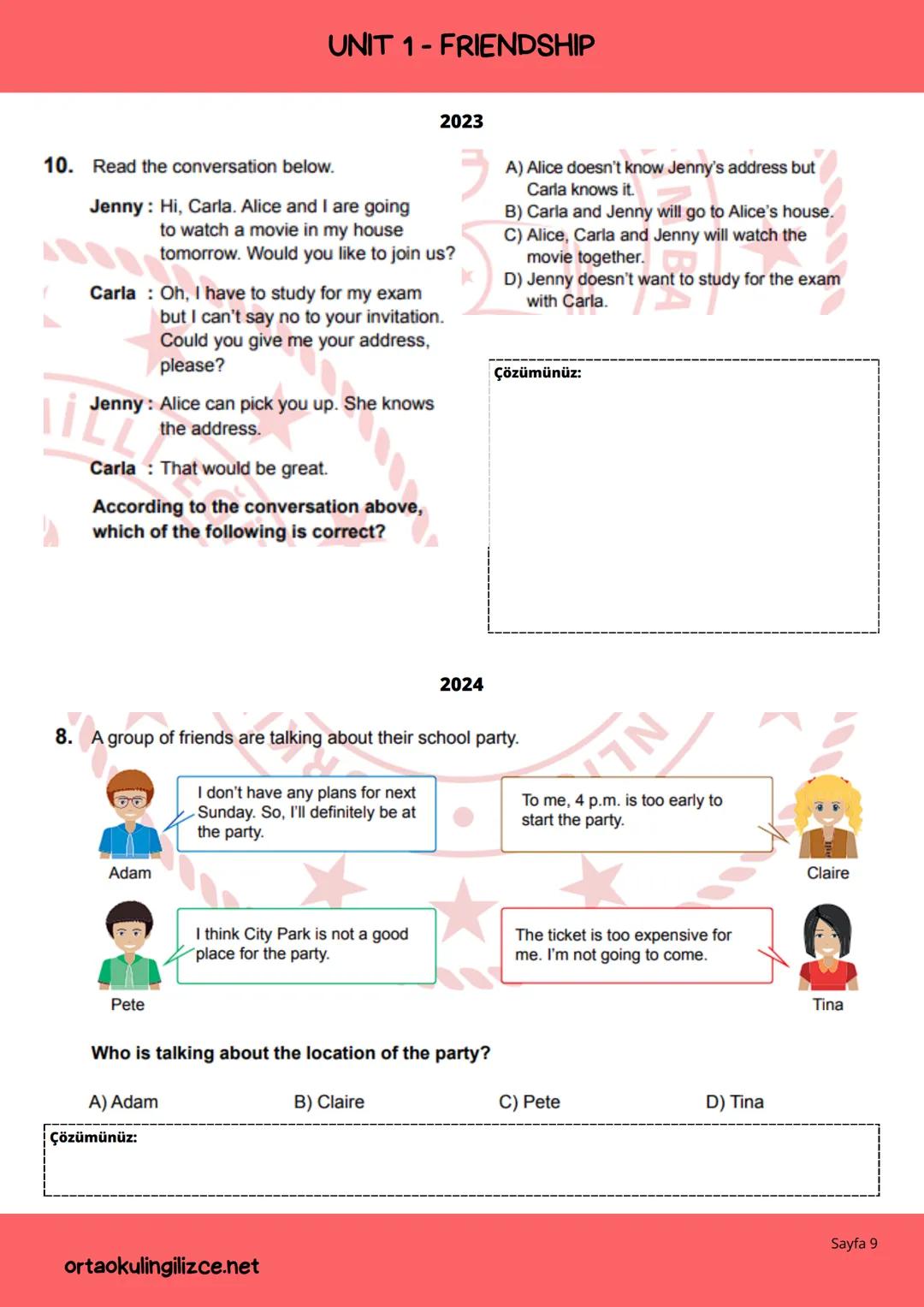 LGS
ENGLISH
ÇIKMIŞ SORULAR DERLEMESİ -1
FRIENDSHIP (2018-2024)
ORTAOKULİNGİLİZCE.NET # UNIT 1-FRIENDSHIP
2018
3. Mark : I am going to see