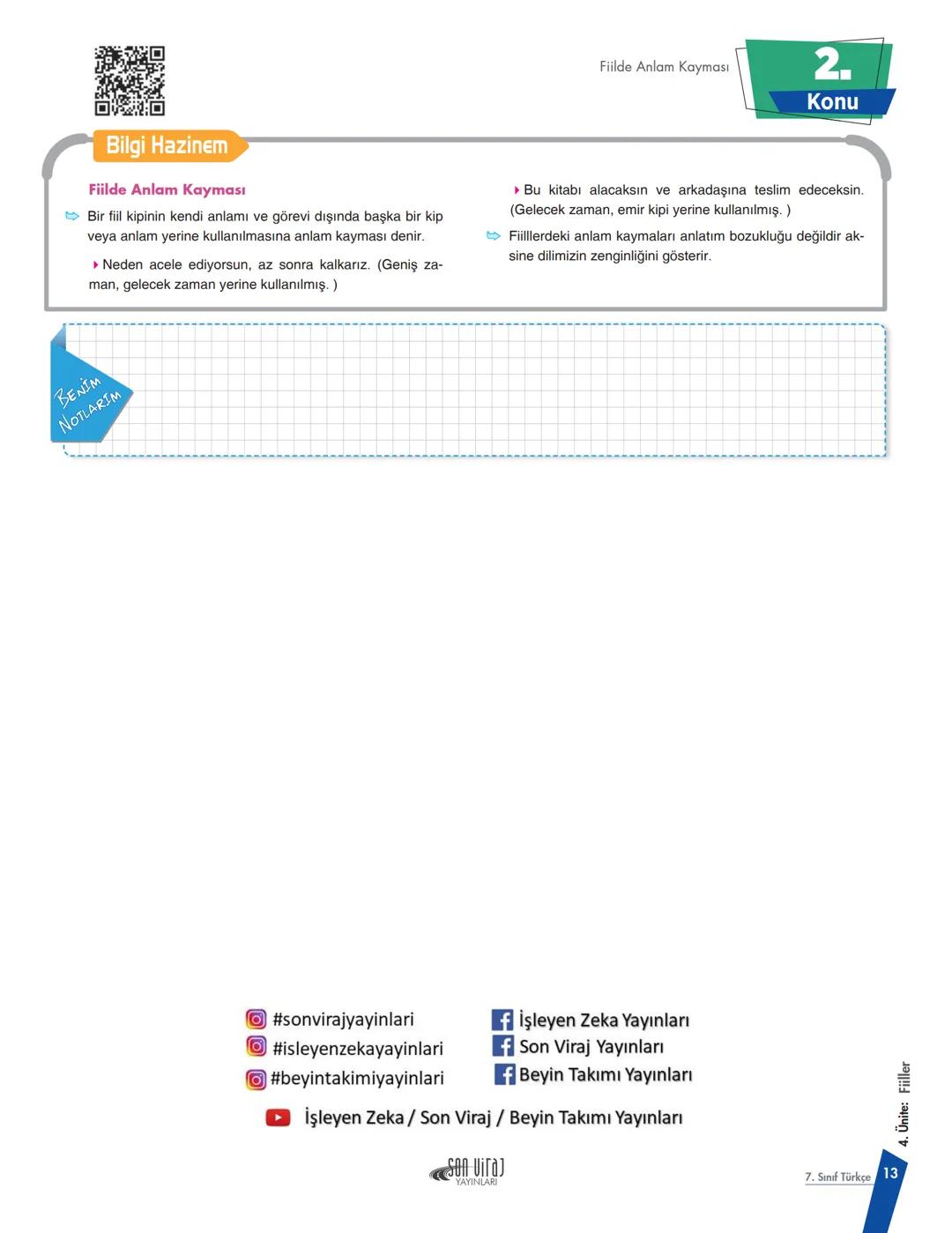 --- OCR Start ---
Öğretmenlerimizin ve
Öğrencilerimizin
Yanındayız
TÜRKÇE
KONU
ANLATIMI
7
Sınıf
¡SLEYEN
ZEKA
#beyintakimiyayinlari
Beyin Tak