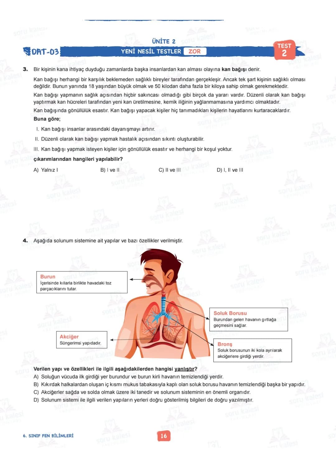 # 6
SINIF
# FEN BİLİMLERİ
## ÜNİTE 2: VÜCUDUMUZDAKİ SİSTEMLER
# KAZANIMLAR:
- F.6.2.1.1. Destek ve hareket sistemine ait yapıları örneklerl