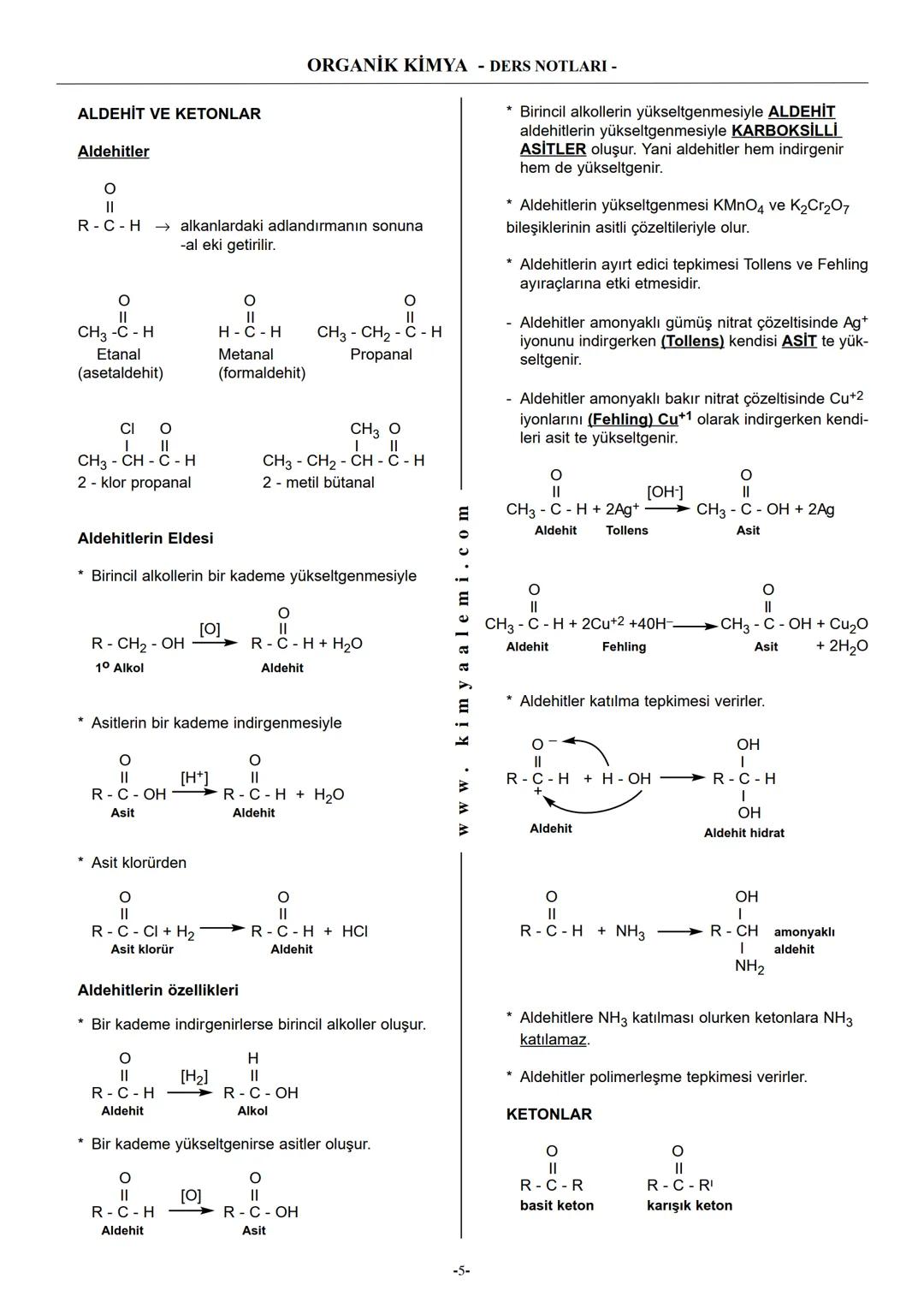 # ORGANİK KİMYA - DERS NOTLARI -
* Alkenler derişik $KMnO_4$ ile yükseltgenme tepkimesi verirler. Bu tepkimelerde ALDEHİT, KETON ve ASİT le