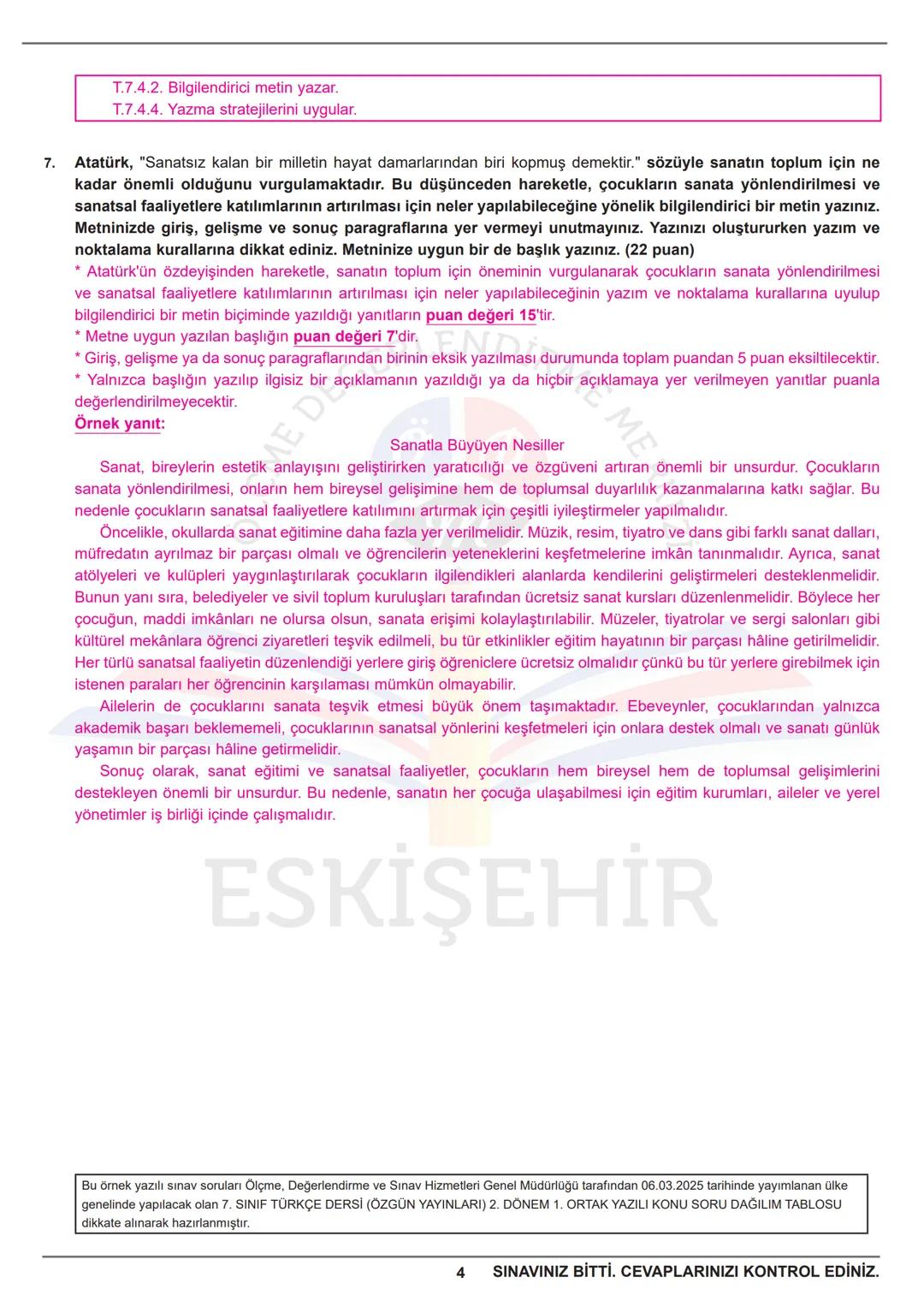 T.7.3.19. Metinle ilgili soruları cevaplar.
3. Danimarka'nın Aarhus Üniversitesi Biyoloji Bilimleri Enstitüsü, Kuzey Kutbu Merkezi'nde yapı