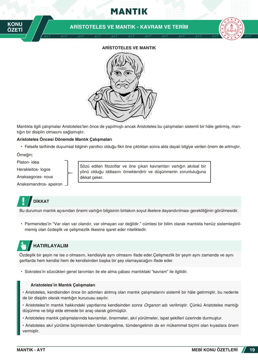 ***
*****
UMHURİYETI MILLI EG
*
*
ORTAÖĞRETİм
GENEL MÜDÜRLÜĞÜ
Aa
B
MEBİ
KONU ÖZETLERİ
MANTIK
ABC
JT 202
AYT
Zengin ve Anlaşılır İçeri