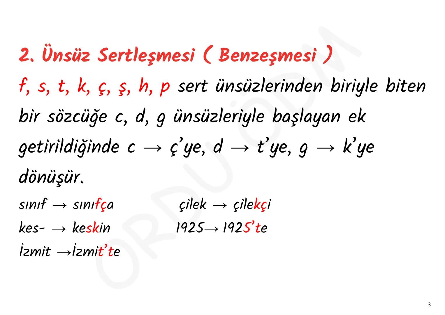 YKS-TÜRKÇE
SES BİLGİSİ
ORDU ÖDM # 1. Ünsüz Yumuşaması (Değişmesi)
p, ç, t, k ünsüzlerinden
biriyle biten sözcük ünlüyle
başlayan bir ek a