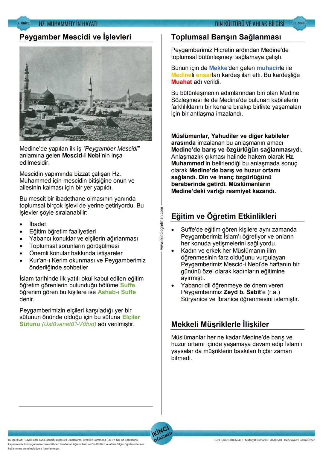 4. ÜNİTE
Din Kültürü ve Ahlak Bilgisi
HZ. MUHAMMED' İN HAYATI
6. SINIF
1. Hz. Muhammed'in (s.a.v.) Daveti:
Mekke Dönemi
Daha sonra Hz. Hatic