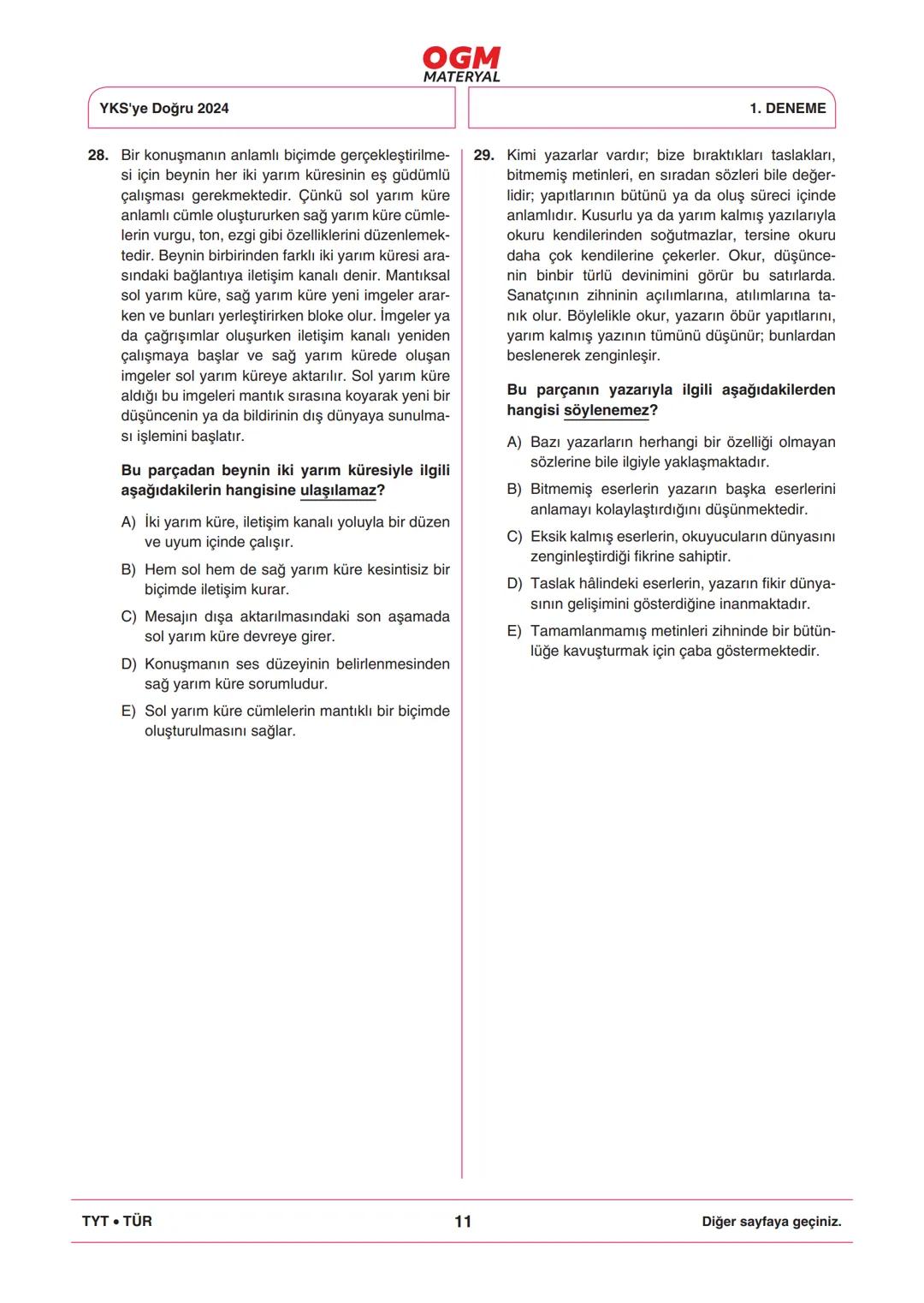 *
***
*
T.C. MİLLÎ EĞİTİM BAKANLIĞI
ORTAÖĞRETİM GENEL MÜDÜRLÜĞÜ
TYT
YKS'YE DOĞRU 2024
Türkiye Geneli Çevrim İçi YKS Denemesi
25-28 Mayıs 202