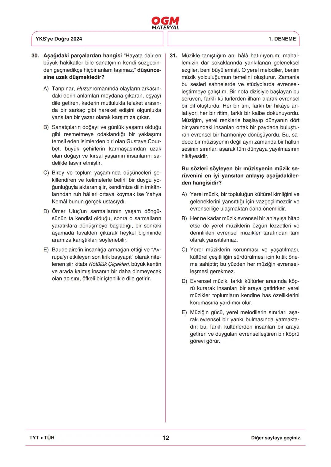 *
***
*
T.C. MİLLÎ EĞİTİM BAKANLIĞI
ORTAÖĞRETİM GENEL MÜDÜRLÜĞÜ
TYT
YKS'YE DOĞRU 2024
Türkiye Geneli Çevrim İçi YKS Denemesi
25-28 Mayıs 202