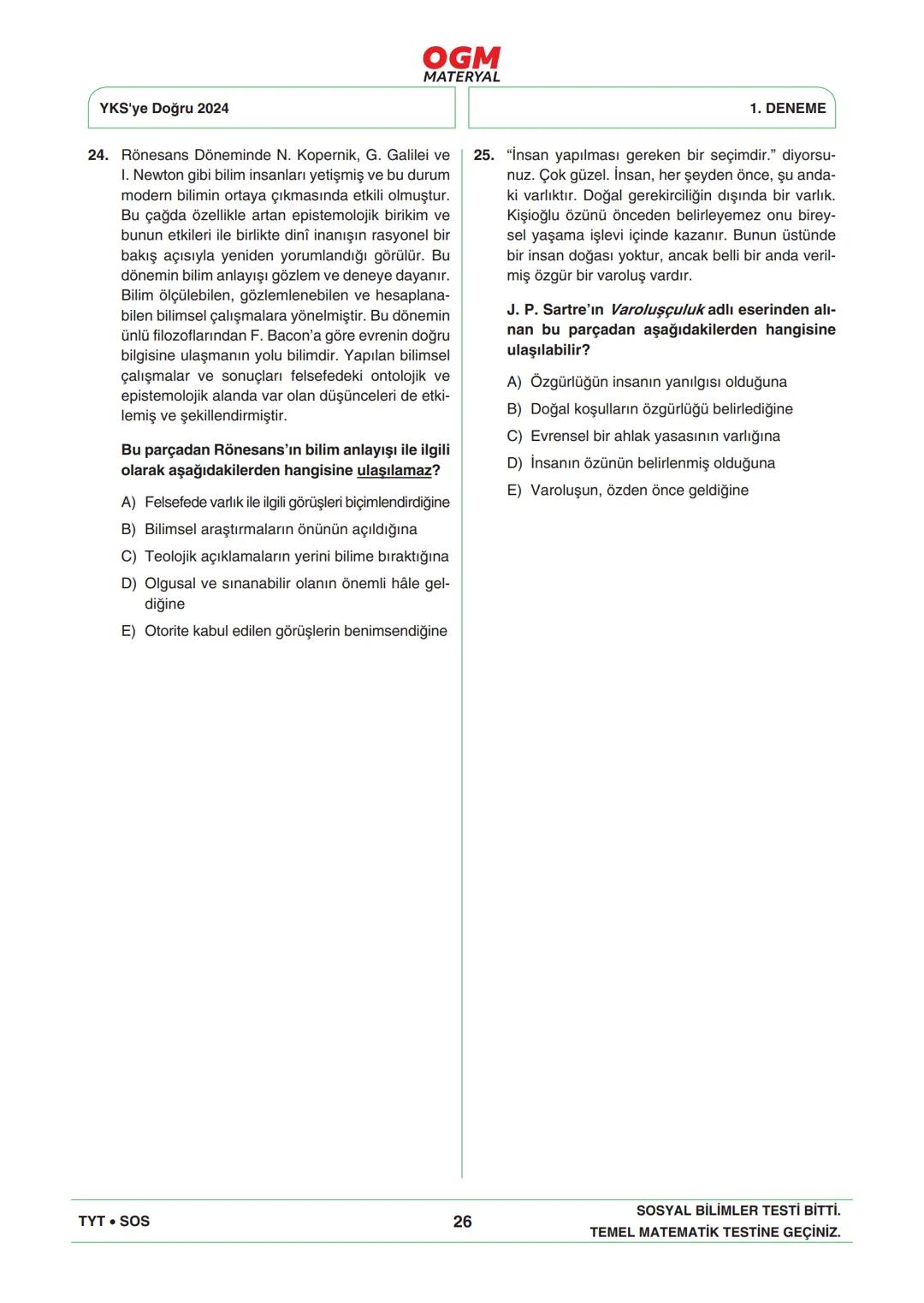 *
***
*
T.C. MİLLÎ EĞİTİM BAKANLIĞI
ORTAÖĞRETİM GENEL MÜDÜRLÜĞÜ
TYT
YKS'YE DOĞRU 2024
Türkiye Geneli Çevrim İçi YKS Denemesi
25-28 Mayıs 202
