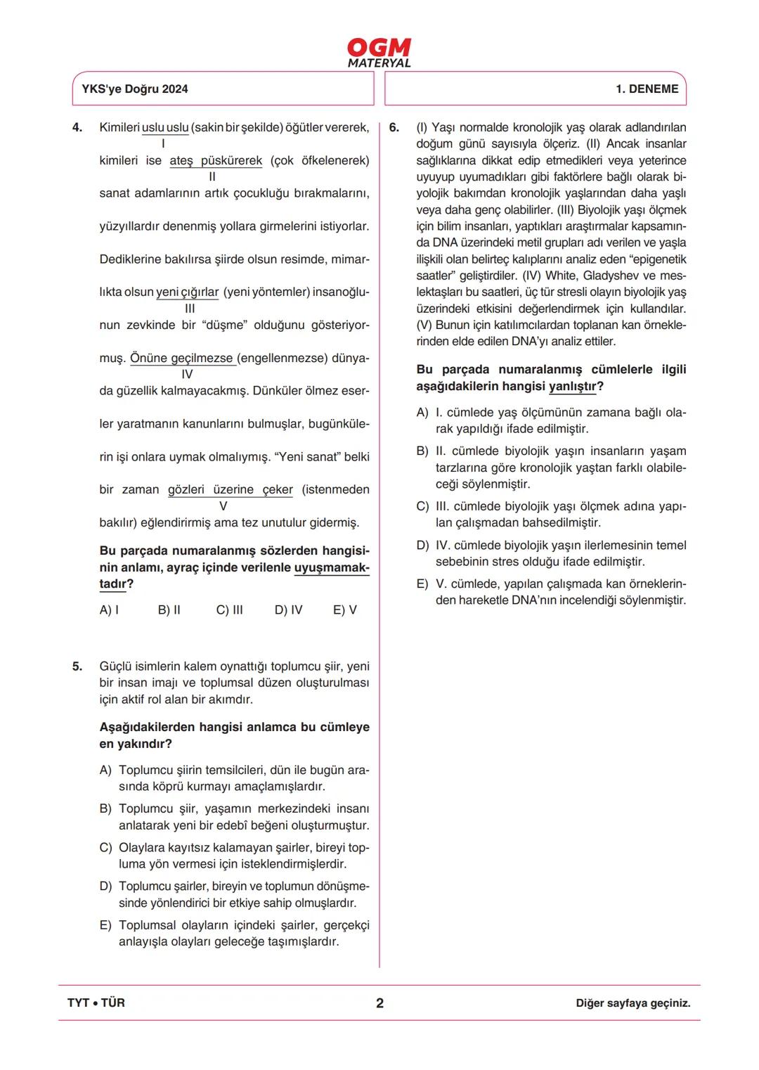 *
***
*
T.C. MİLLÎ EĞİTİM BAKANLIĞI
ORTAÖĞRETİM GENEL MÜDÜRLÜĞÜ
TYT
YKS'YE DOĞRU 2024
Türkiye Geneli Çevrim İçi YKS Denemesi
25-28 Mayıs 202