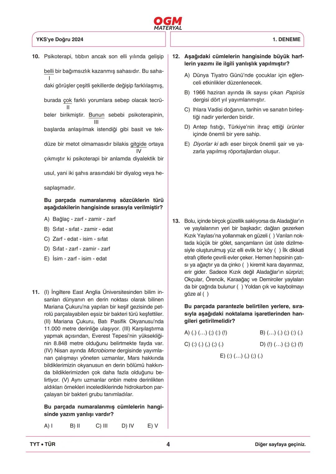 *
***
*
T.C. MİLLÎ EĞİTİM BAKANLIĞI
ORTAÖĞRETİM GENEL MÜDÜRLÜĞÜ
TYT
YKS'YE DOĞRU 2024
Türkiye Geneli Çevrim İçi YKS Denemesi
25-28 Mayıs 202
