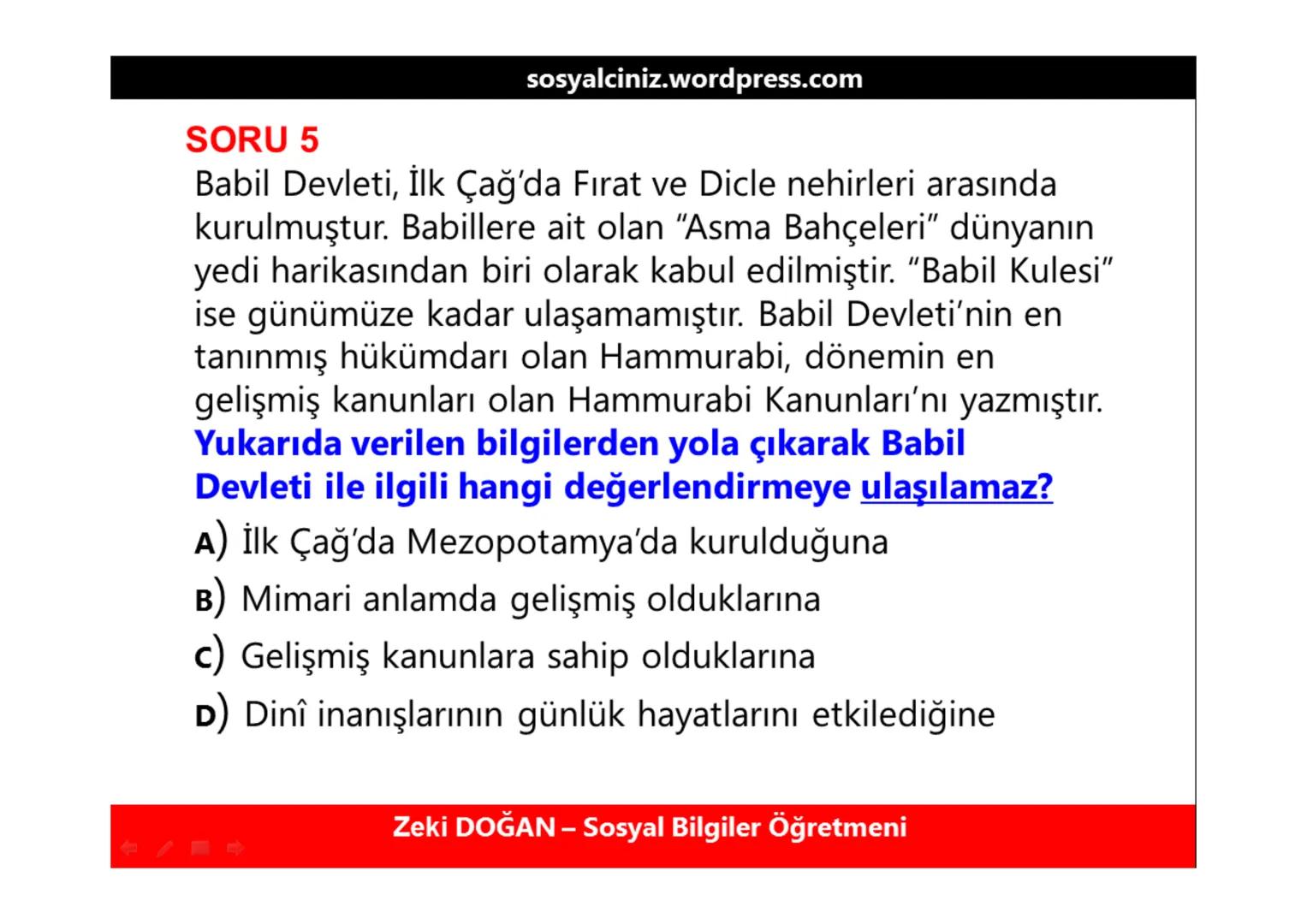 sosyalciniz.wordpress.com
# SOSYAL BİLGİLER 5
# ΜΕΖΟΡΟΤΑMYA
# UYGARLIKLARI
Konu + Soru + Ders Notu
Zeki DOĞAN - Sosyal Bilgiler Öğretmeni
Z