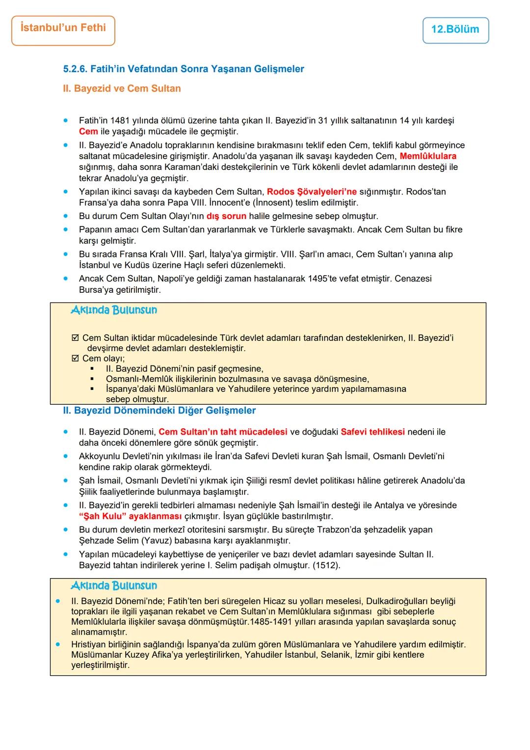 12.BÖLÜM
5.ÜNİTE: DÜNYA GÜCÜ OSMANLI (1453-1595)
1453-1520 Yılları Arası Osmanlı Siyasi Faaliyetleri/ İstanbul'un Fethi
Ünite Kazanımları
10