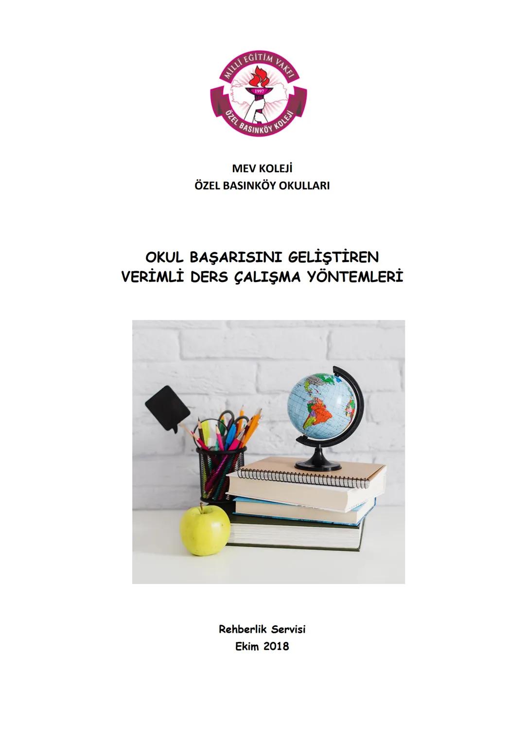 AİLLİ EĞİTİM VAKE
OZEL BASINKÖY KOLEJİ
MEV KOLEJİ
ÖZEL BASINKÖY OKULLARI
OKUL BAŞARISINI GELİŞTİREN
VERİMLİ DERS ÇALIŞMA YÖNTEMLERİ
Reh