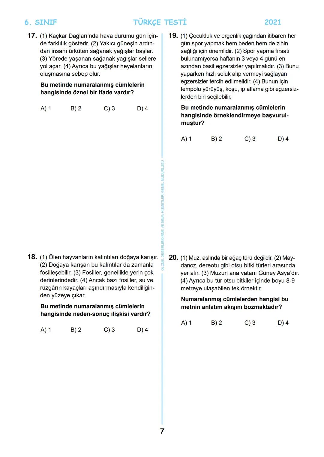 # 6. SINIF
MEB BURSLULUK SINAVI
SON 5 YIL
ÇIKMIŞ SORULAR
TÜRKÇE
回
T.C.
ÖLÇME, DEĞERLENDİRME VE SINAV
MİLLİ EĞİTİM BAKANLIĞI
HİZMETLERİ GENEL