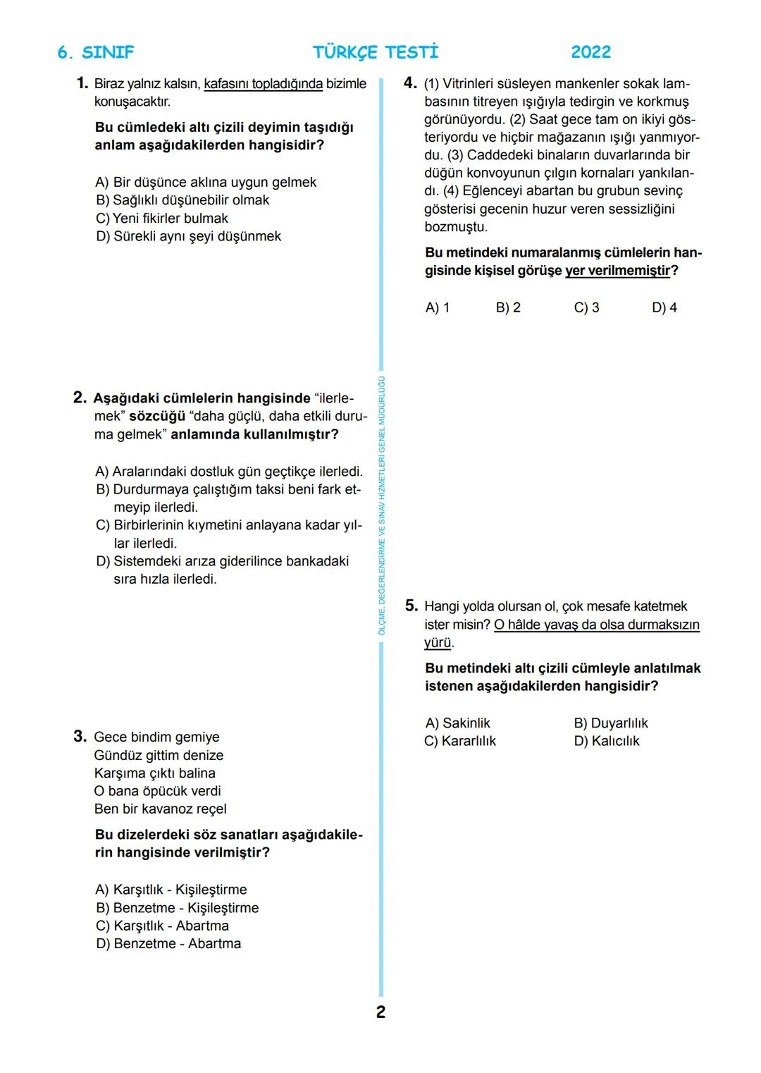 # 6. SINIF
MEB BURSLULUK SINAVI
SON 5 YIL
ÇIKMIŞ SORULAR
TÜRKÇE
回
T.C.
ÖLÇME, DEĞERLENDİRME VE SINAV
MİLLİ EĞİTİM BAKANLIĞI
HİZMETLERİ GENEL