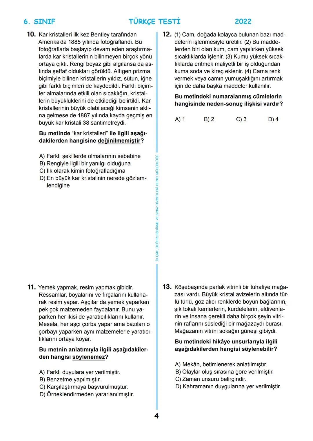 # 6. SINIF
MEB BURSLULUK SINAVI
SON 5 YIL
ÇIKMIŞ SORULAR
TÜRKÇE
回
T.C.
ÖLÇME, DEĞERLENDİRME VE SINAV
MİLLİ EĞİTİM BAKANLIĞI
HİZMETLERİ GENEL