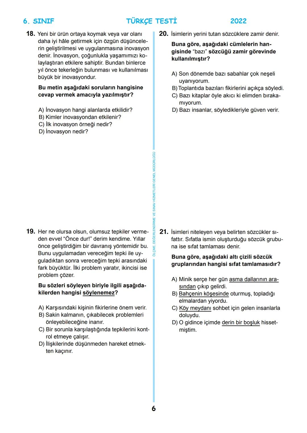 # 6. SINIF
MEB BURSLULUK SINAVI
SON 5 YIL
ÇIKMIŞ SORULAR
TÜRKÇE
回
T.C.
ÖLÇME, DEĞERLENDİRME VE SINAV
MİLLİ EĞİTİM BAKANLIĞI
HİZMETLERİ GENEL
