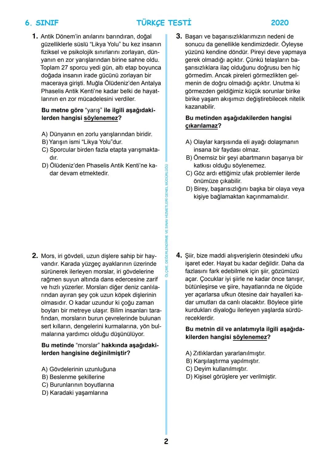 # 6. SINIF
MEB BURSLULUK SINAVI
SON 5 YIL
ÇIKMIŞ SORULAR
TÜRKÇE
回
T.C.
ÖLÇME, DEĞERLENDİRME VE SINAV
MİLLİ EĞİTİM BAKANLIĞI
HİZMETLERİ GENEL