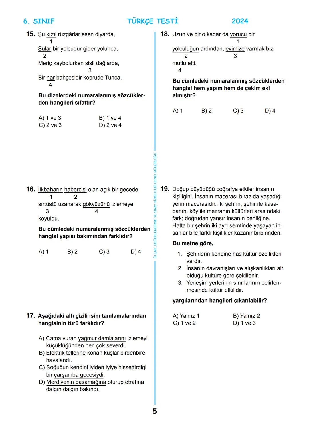 # 6. SINIF
MEB BURSLULUK SINAVI
SON 5 YIL
ÇIKMIŞ SORULAR
TÜRKÇE
回
T.C.
ÖLÇME, DEĞERLENDİRME VE SINAV
MİLLİ EĞİTİM BAKANLIĞI
HİZMETLERİ GENEL
