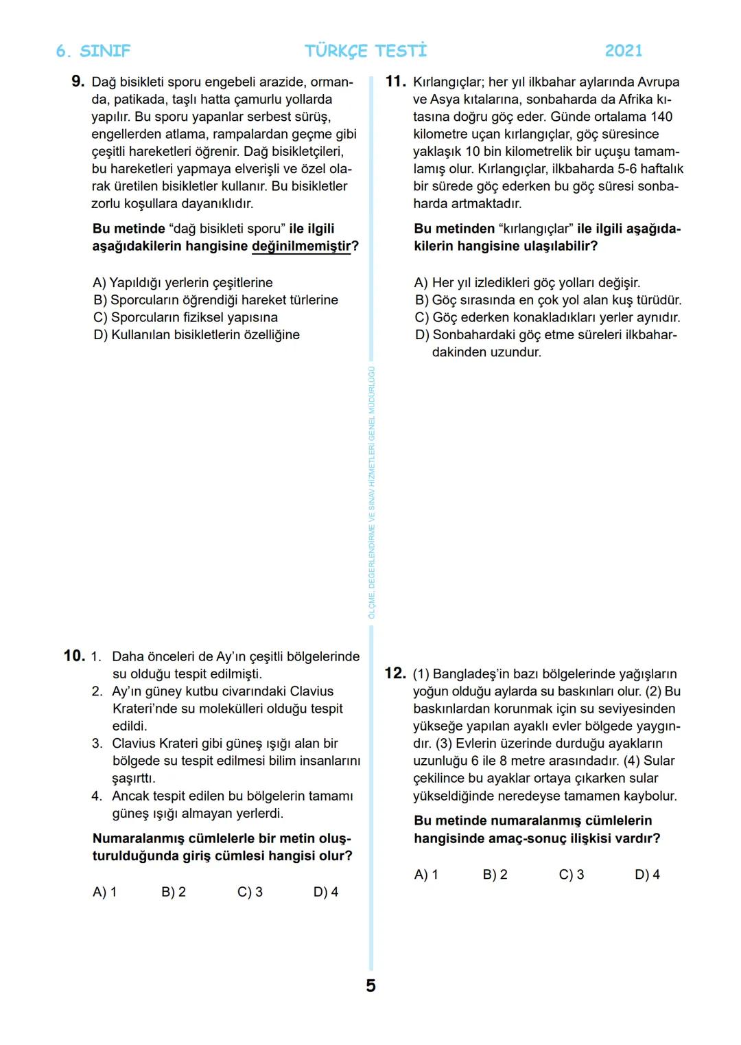 # 6. SINIF
MEB BURSLULUK SINAVI
SON 5 YIL
ÇIKMIŞ SORULAR
TÜRKÇE
回
T.C.
ÖLÇME, DEĞERLENDİRME VE SINAV
MİLLİ EĞİTİM BAKANLIĞI
HİZMETLERİ GENEL