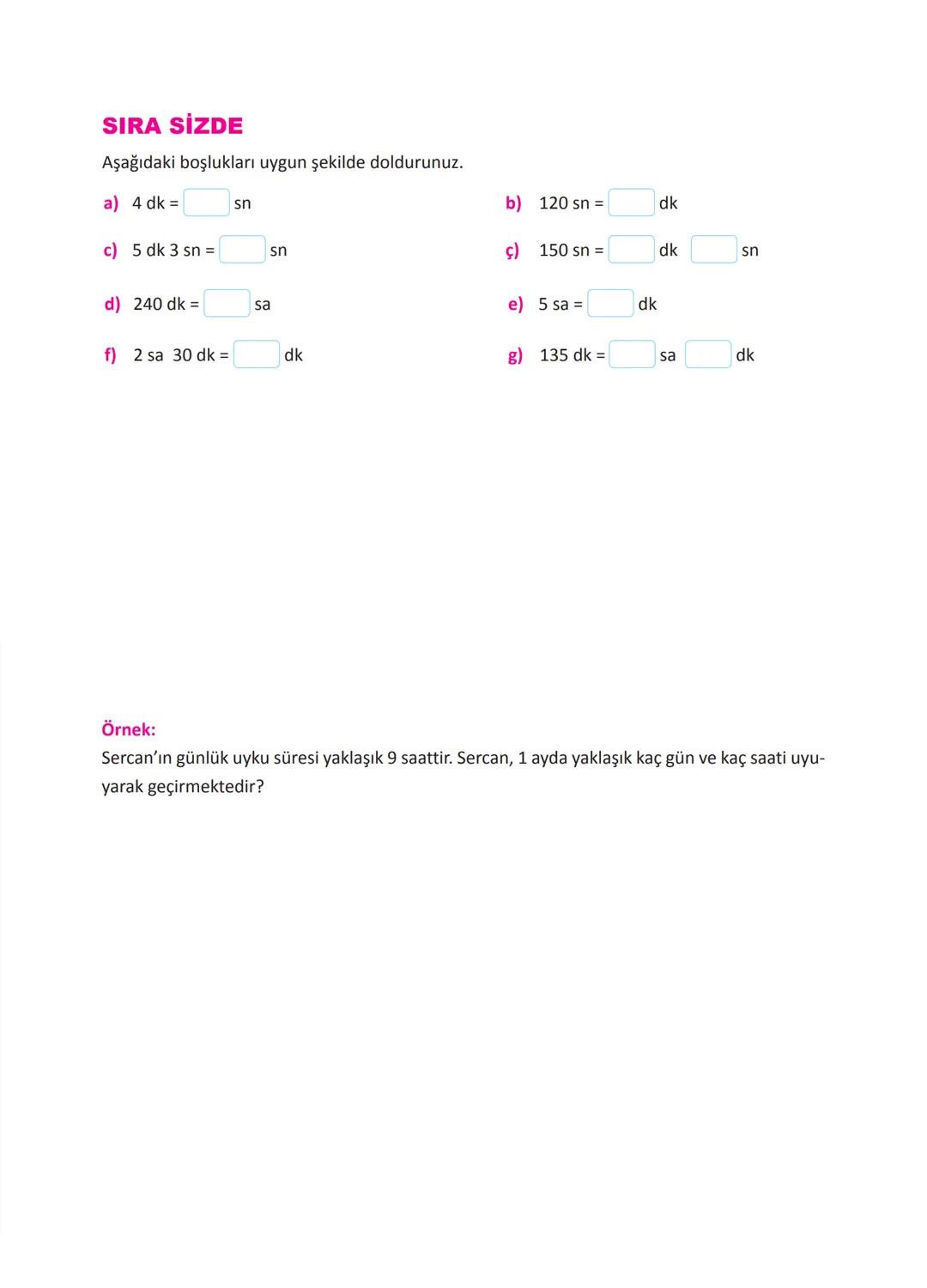 Doğal Sayıların Karşılaştırılması
• Basamak sayısı fazla olan sayı daha büyüktür.
Örneğin, 3 475 893 sayısı 7 basamaktan, 12 436 923 sayısı
