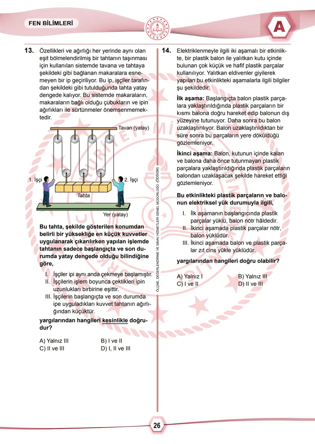 2024 SAYISAL BÖLÜM
**
T.C.
MİLLÎ EĞİTİM BAKANLIĞI
ÖLÇME, DEĞERLENDİRME VE SINAV HİZMETLERİ GENEL MÜDÜRLÜĞÜ
SINAVLA ÖĞRENCİ ALACAK ORTAÖĞRETİ