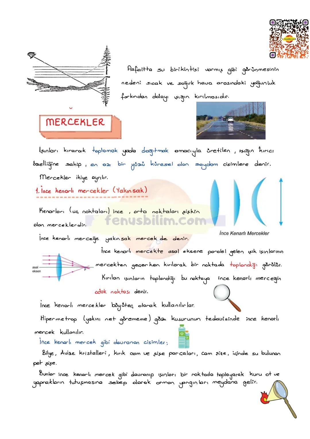 --- OCR Start ---
IŞIĞIN KIRILMASI VE MERCEKLER
IŞIĞIN KIRILMASI
Işığın saydam bir ortamdan başka bir saydam ortama geçerken doğrultusunu
de
