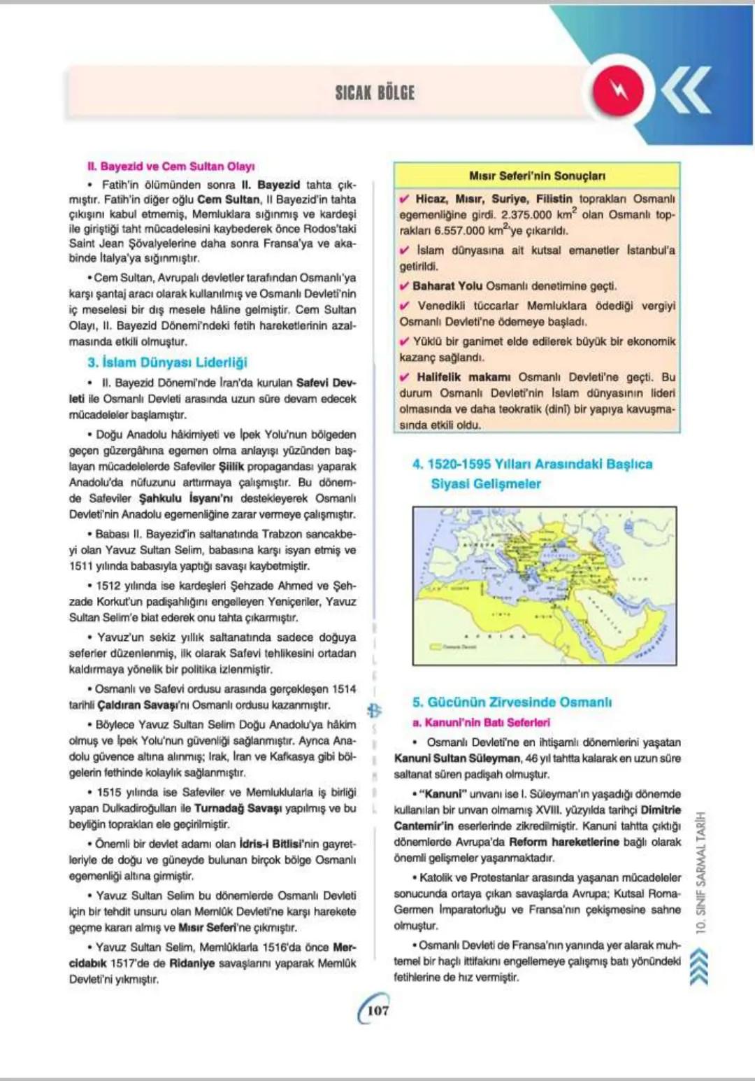 5.
ÜNİTE
DÜNYA GÜCÜ OSMANLI
(1453-1595)
ÜNİTE KONULARI
- 1453-1520 YILLARI ARASINDAKİ BAŞLICA SİYASİ GELİŞMELER
- FETİH VE FATİH
- İSLAM DÜN