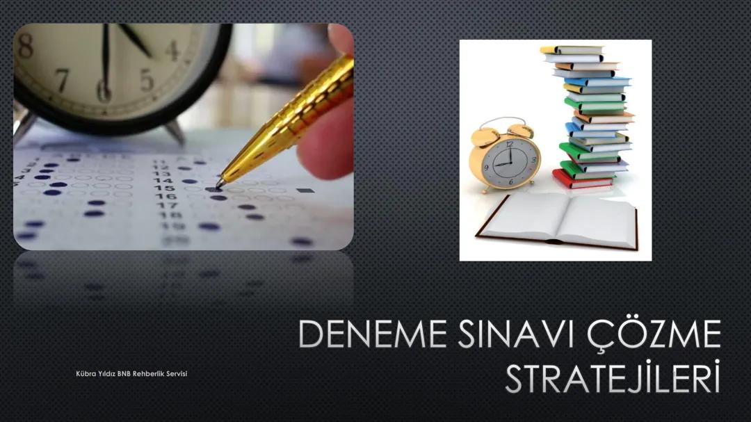 Başarılı Deneme Çözme Taktikleri