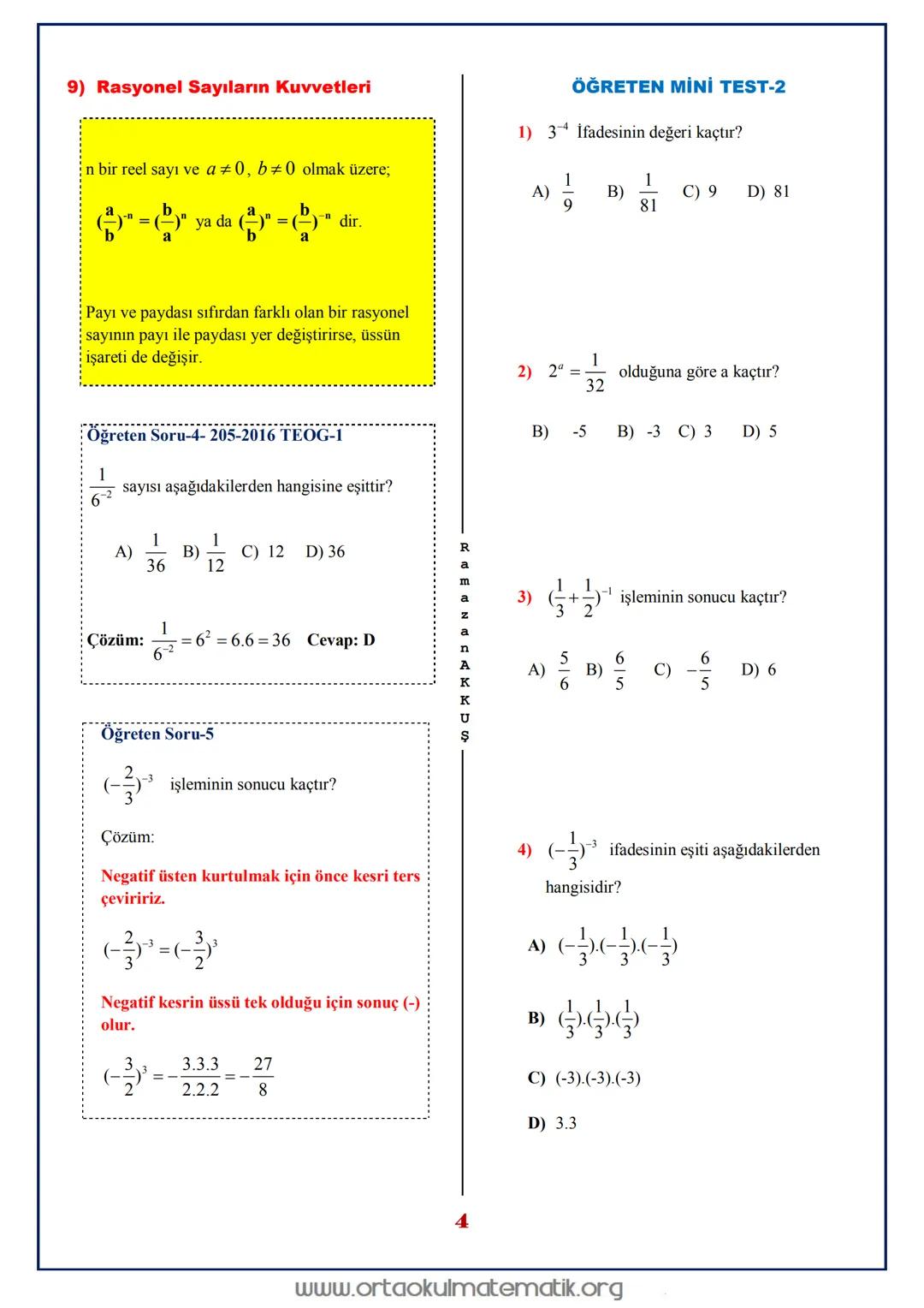 # 8.SINIF MATEMATIK ÜSLÜ SAYILAR
a bir tamsayı, n sayma sayısı olmak üzere n tane a nın
çarpımı a" şeklinde gösterilir ve " a nın n. kuvvet