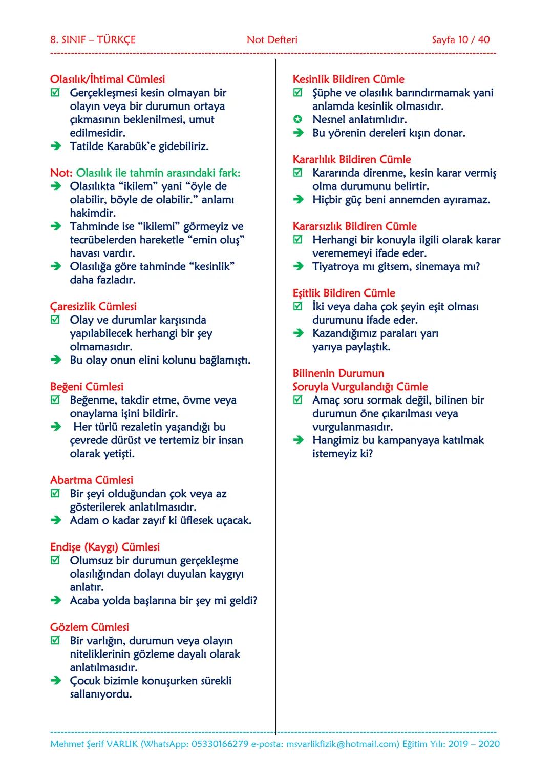 --- OCR Start ---
NOT DEFTERİ
8. SINIF
TÜRKÇE
2019-2020
Eğitim ve Öğretim Yılı
Hazırlayan: Fen/Fizik Öğretmeni Mehmet Şerif VARLIK
İletişim: