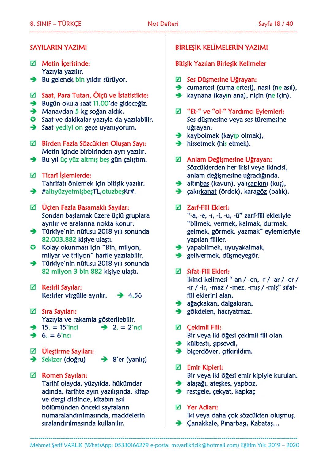 --- OCR Start ---
NOT DEFTERİ
8. SINIF
TÜRKÇE
2019-2020
Eğitim ve Öğretim Yılı
Hazırlayan: Fen/Fizik Öğretmeni Mehmet Şerif VARLIK
İletişim: