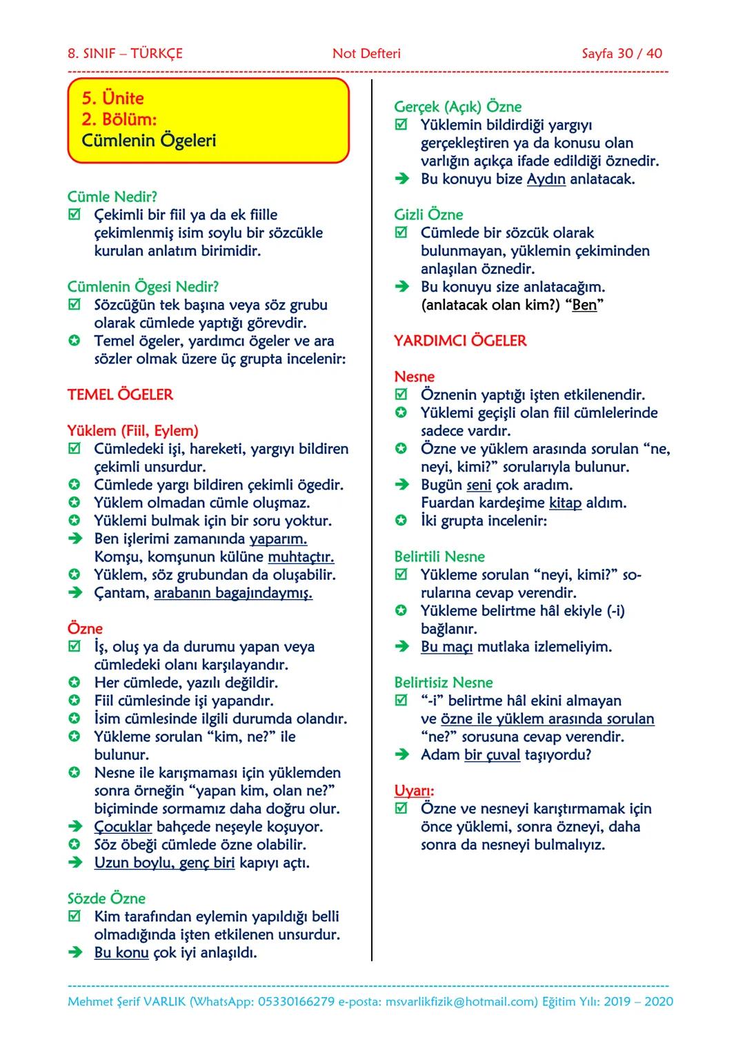 --- OCR Start ---
NOT DEFTERİ
8. SINIF
TÜRKÇE
2019-2020
Eğitim ve Öğretim Yılı
Hazırlayan: Fen/Fizik Öğretmeni Mehmet Şerif VARLIK
İletişim:
