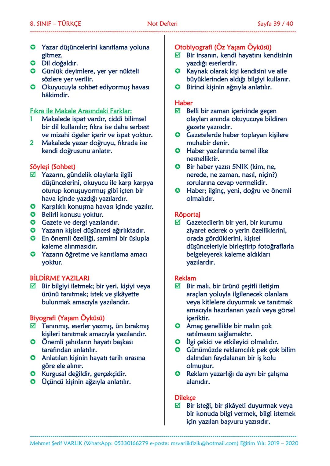 --- OCR Start ---
NOT DEFTERİ
8. SINIF
TÜRKÇE
2019-2020
Eğitim ve Öğretim Yılı
Hazırlayan: Fen/Fizik Öğretmeni Mehmet Şerif VARLIK
İletişim: