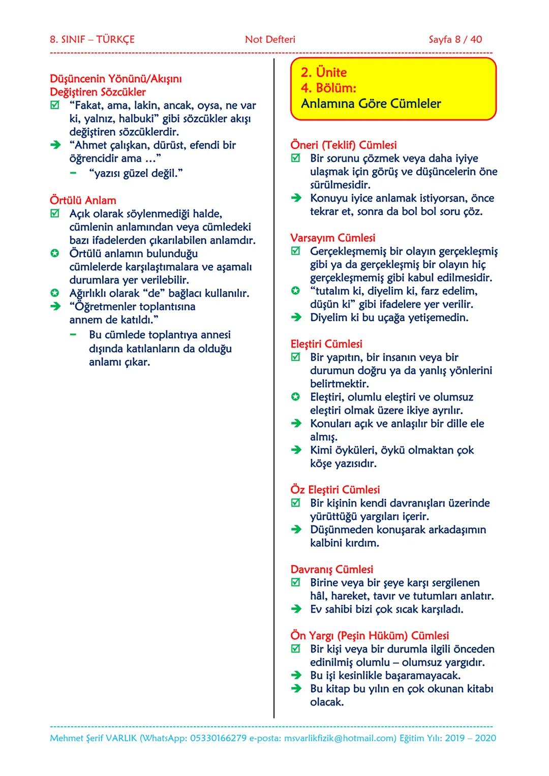 --- OCR Start ---
NOT DEFTERİ
8. SINIF
TÜRKÇE
2019-2020
Eğitim ve Öğretim Yılı
Hazırlayan: Fen/Fizik Öğretmeni Mehmet Şerif VARLIK
İletişim:
