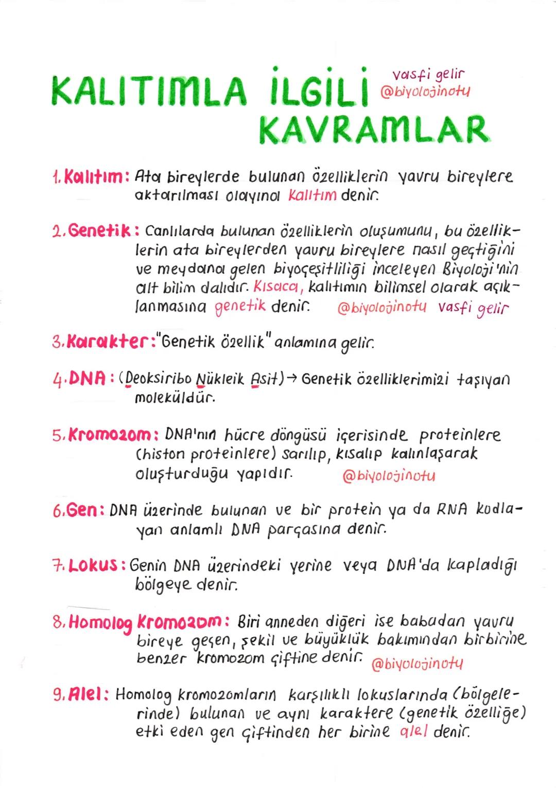 --- OCR Start ---
vasfi gelir
KALITIMLA İLGİLİ @balintu
KAVRAMLAR
1. Kalıtım: Ata bireylerde bulunan özelliklerin yavru bireylere
aktarılmas