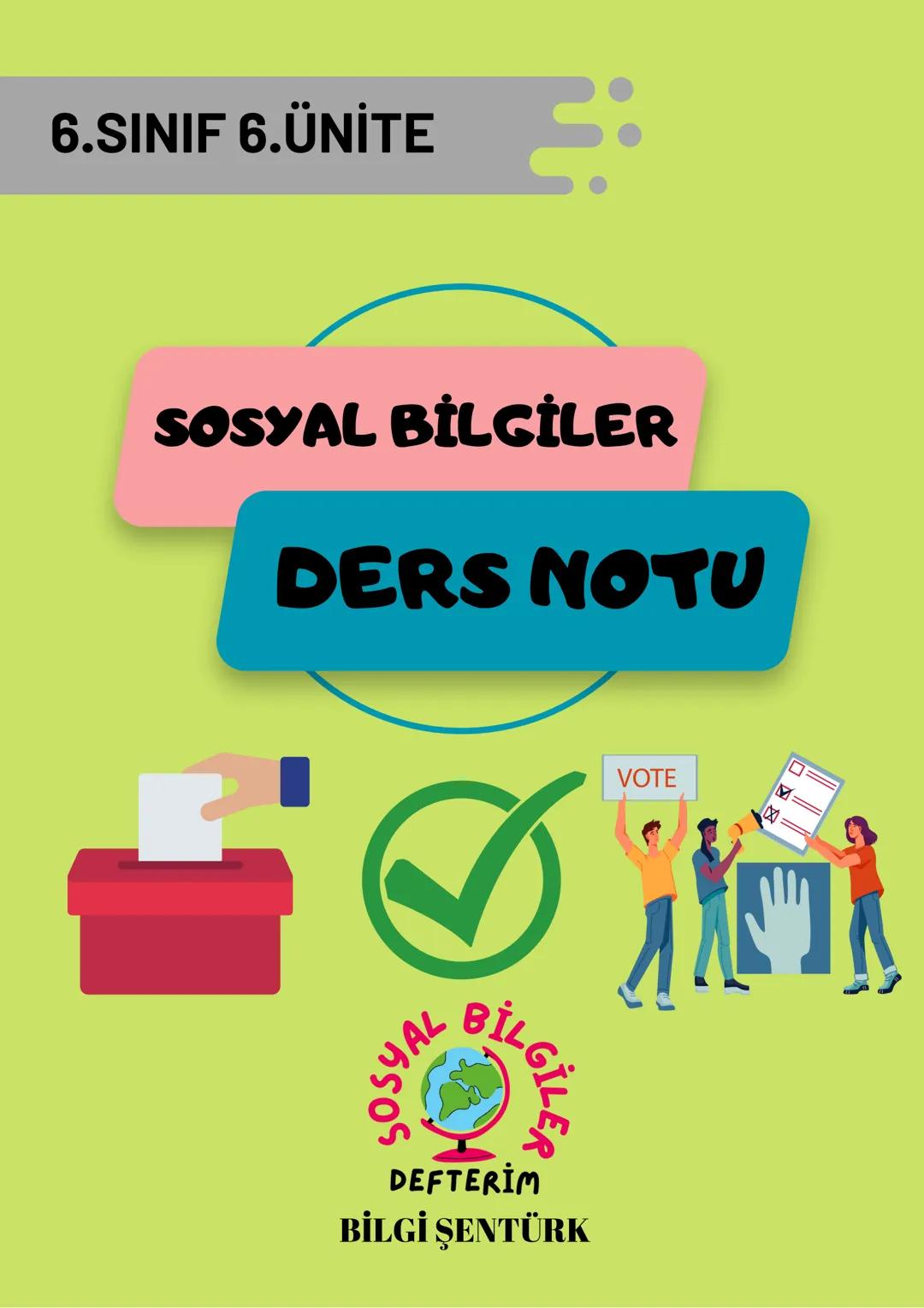 6.Sınıf Sosyal Bilgiler 6.Ünite Konu Anlatımı