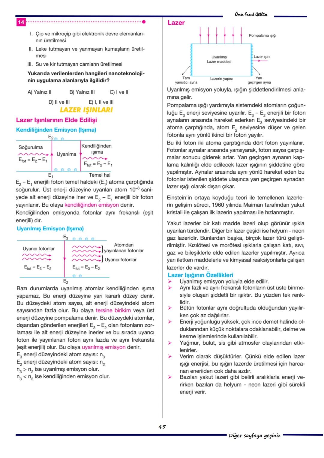 --- OCR Start ---
ofg
ELEKTRON
ATOM MODELLERİ
Modern Fizik
Atomun temel taşlarından birisi olan elektron,
doğadaki elektriğin en küçük parça