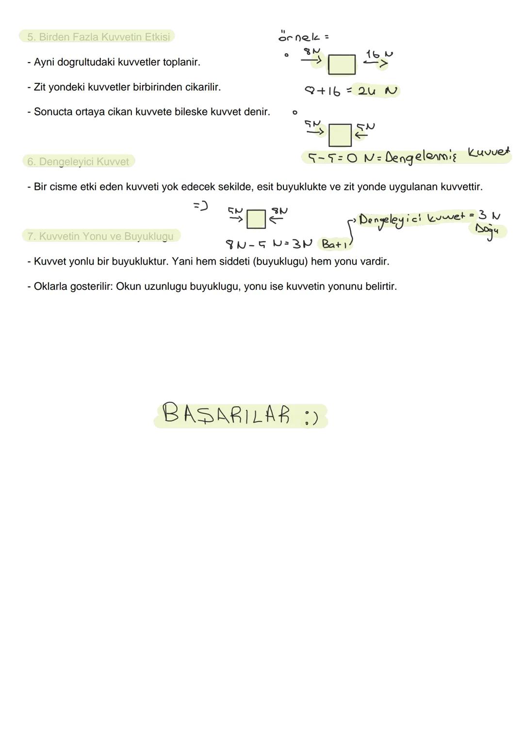 FEN BILIMLERI - KUVVET VE HAREKET (6. SINIF)
1. Kuvvet Nedir?
- Kuvvet; bir cismi itme, cekme ya da sekil degistirme etkisidir.
- Simgesi