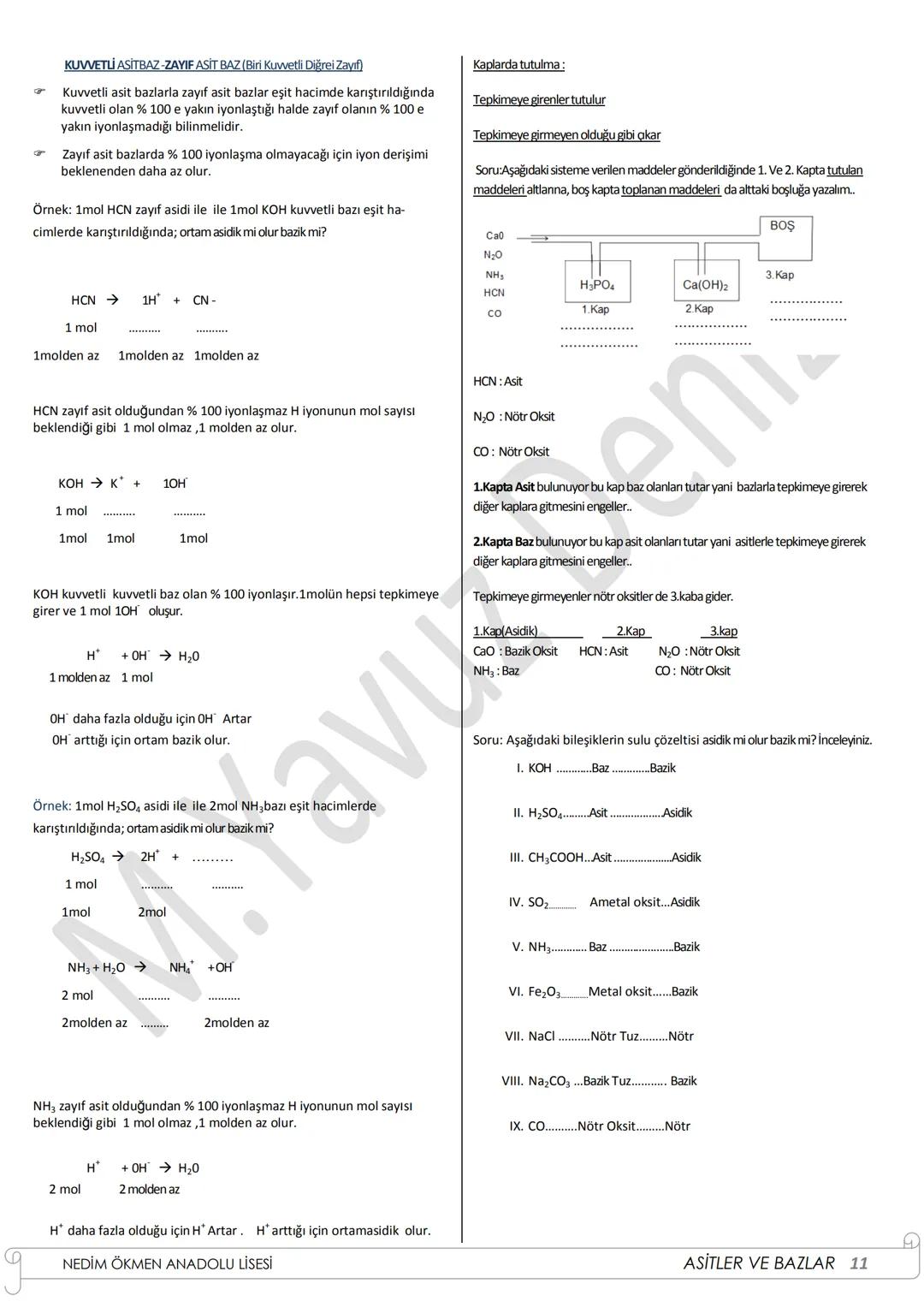 *
ASİTLER VE BAZLAR
Asit, Latince *acidus* kelimesinden türetilmiş ve *Acidus* ekşi anlamına
gelmektedir.
Bazlar alkali olarak da adlandırıl