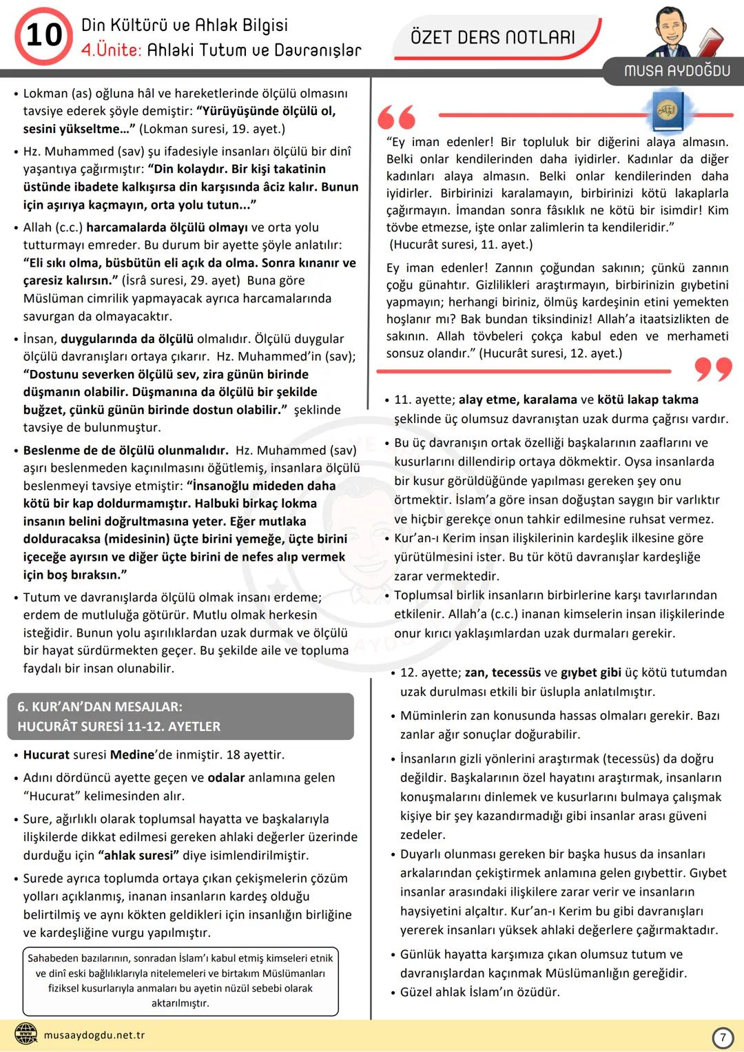 DİN KÜLTÜRÜ VE AHLAK BİLGİSİ
10
4.Ünite: AHLAKİ TUTUM VE DAVRANIŞLAR
Ders Notları
DİN KÜLTÜRÜ VE AHLAK BIL
MUSA AYDOĞDU
MUSA AYDOĞDU
ww