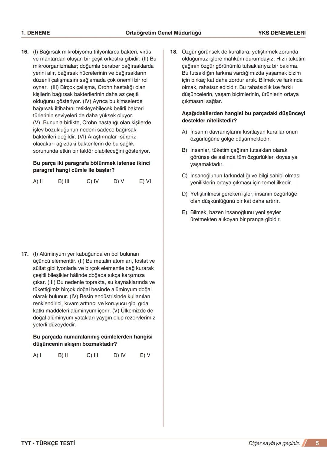 ****
RIYETİ MİLLİ EGIP
ORTAÖĞRETİM
GENEL MÜDÜRLÜĞÜ
*
>>>>>>>>>>>>>>>>>
>>>>>>>>>>>>>>>>
MEBİ
YKS DENEMELERİ
TYT
1. DENEME
ADI VE SOYADI