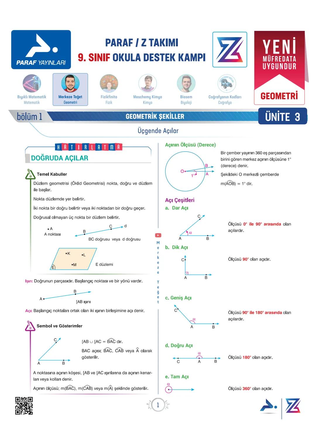 # PARAF / Z TAKIMI
9. SINIF OKULA DESTEK KAMPI
Z YENİ
MÜFREDATA
UYGUNDUR
Coğrafyanın Kodları
Coğrafya
GEOMETRİ
ÜNİTE 3
Bıyıklı Matematik