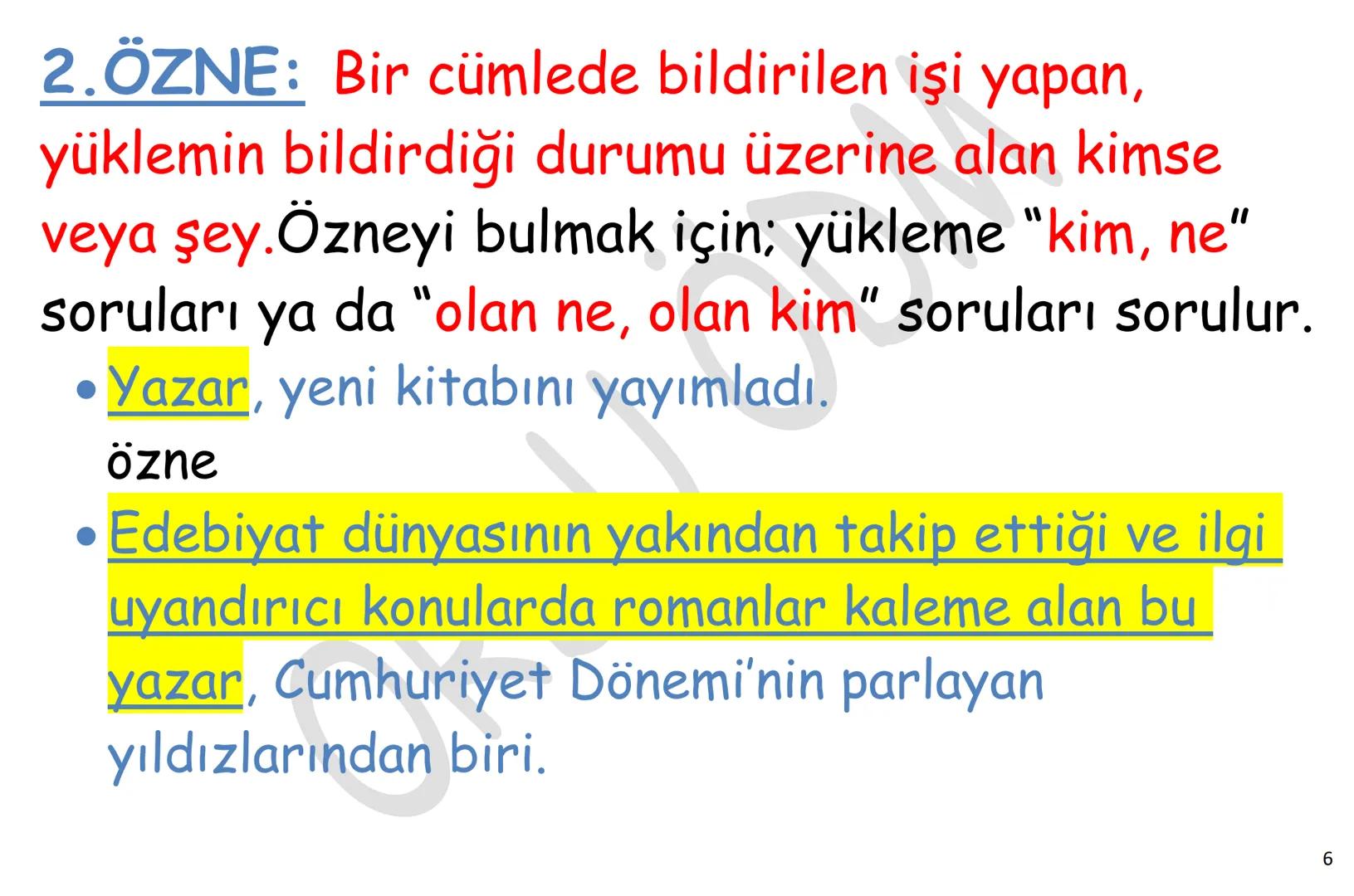# YKS-TÜRKÇE
# CÜMLENİN
# ÖGELERİ
ORDU
ÖDM # Çocuklar sorunlarını öğretmene anlattı.
Özne(kim) nesne(neyi) d.t.(kime) yüklem(yapılan iş
