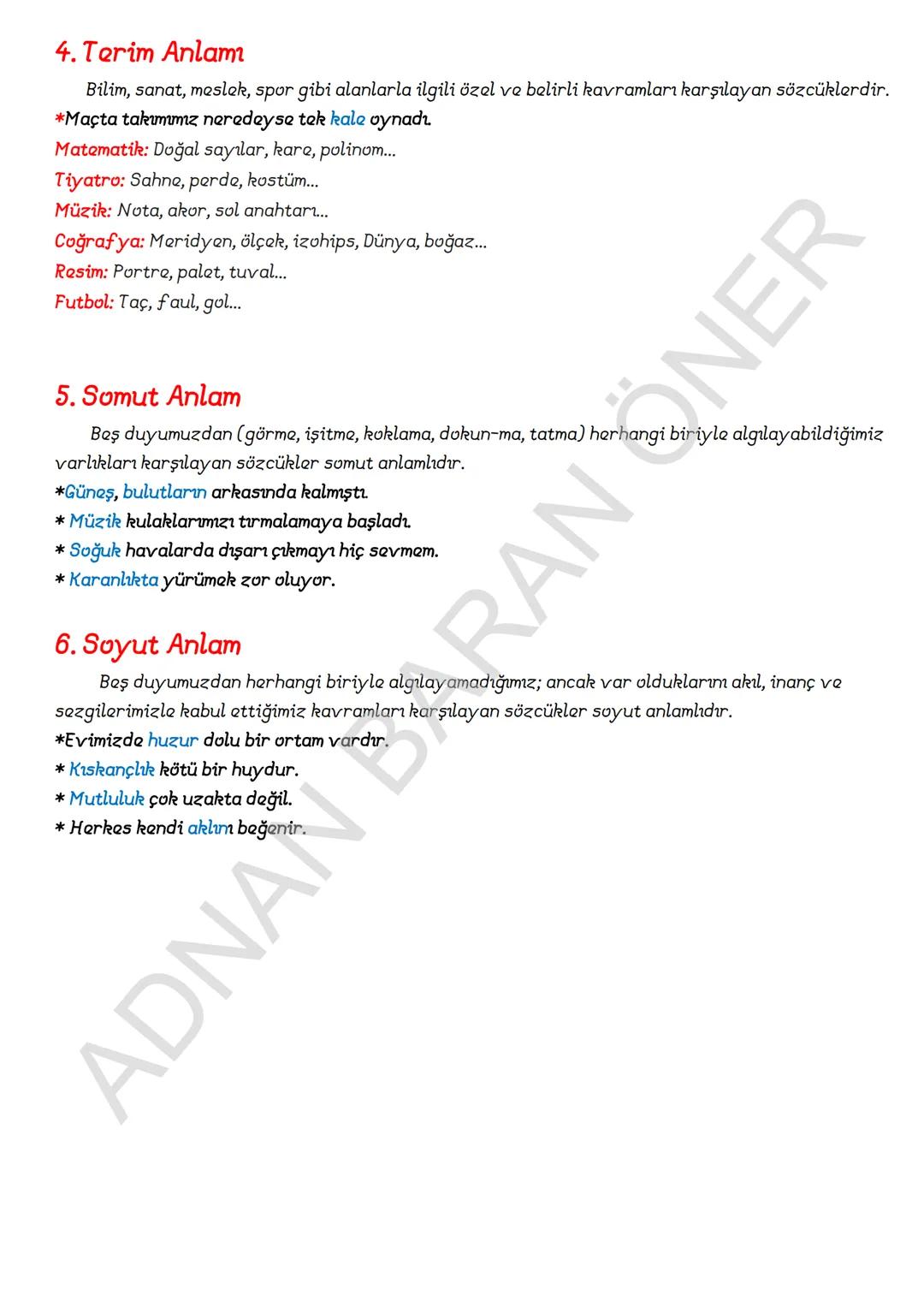 # İÇİNDEKİLER
# 1. SÖZCÜKTE ANLAM
A. Kelime ve Kelime Gruplarının Anlam Özellikleri
1. Gerçek (Temel) Anlam
2. Yan anlam
3. Mecaz Anlam
4