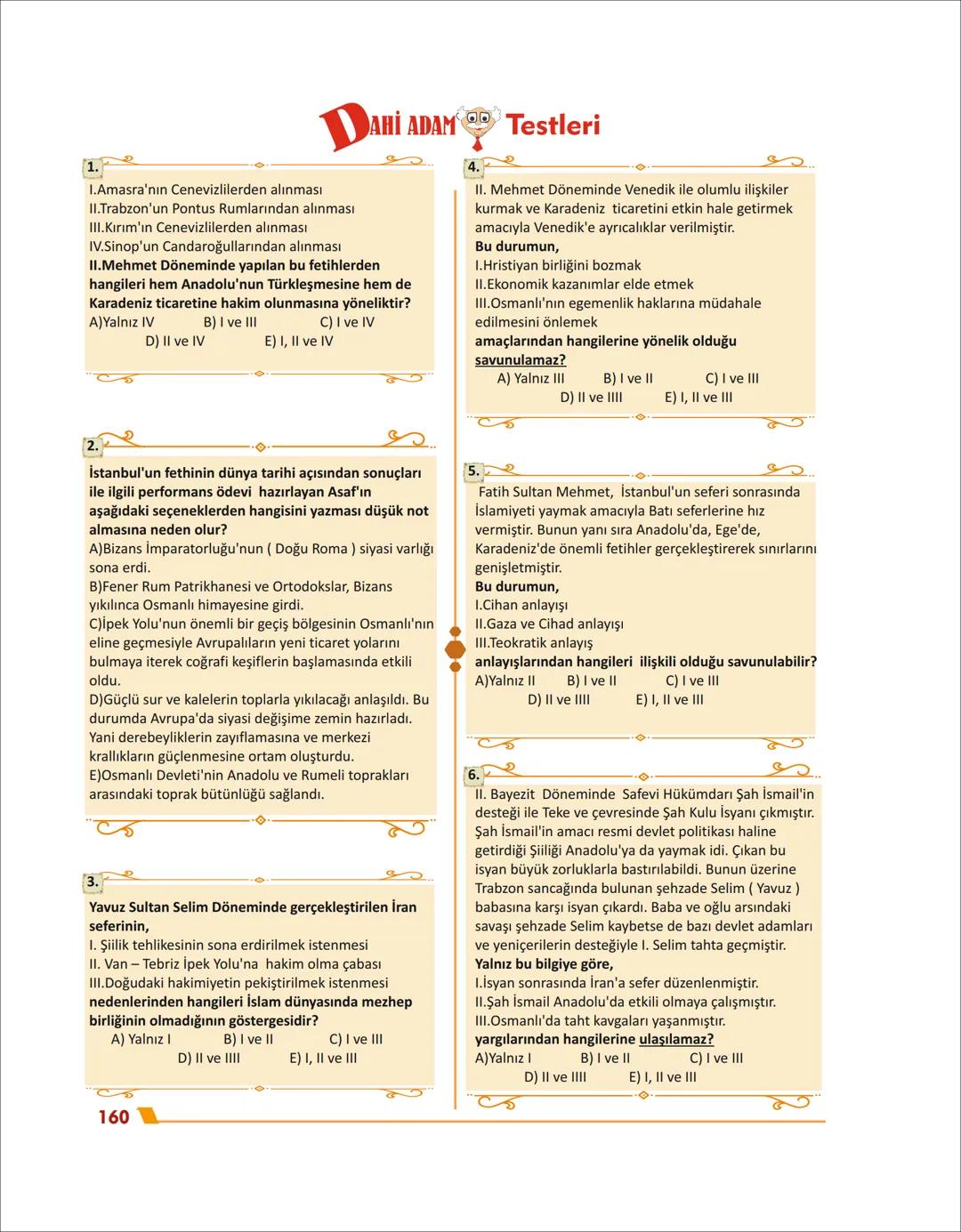 # DÜNYA GÜCÜ
# OSMANLI DEVLETI
# (1453-1600) 8. ÜNİTE
VAHİ ADAM YAYINLARI
DÜNYA GÜCÜ
OSMANLI DEVLETİ (1453-1600)
II. MEHMET (FATİH SULTAN)