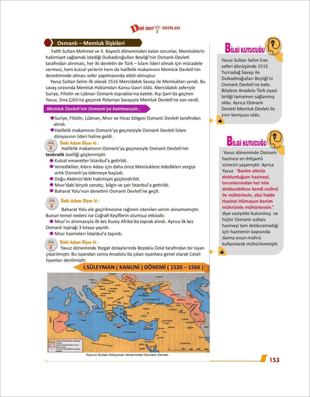 # DÜNYA GÜCÜ
# OSMANLI DEVLETI
# (1453-1600) 8. ÜNİTE
VAHİ ADAM YAYINLARI
DÜNYA GÜCÜ
OSMANLI DEVLETİ (1453-1600)
II. MEHMET (FATİH SULTAN)