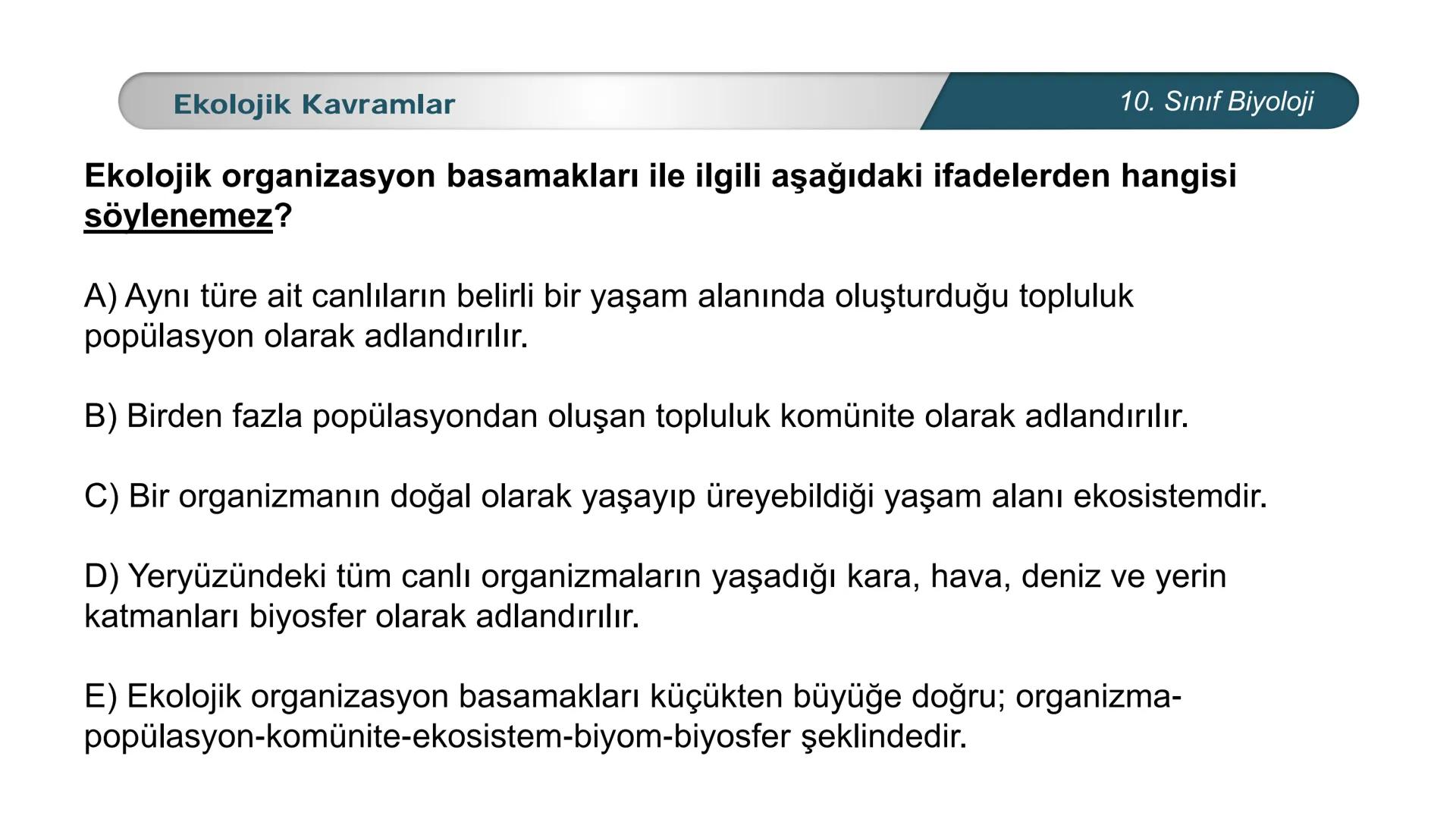 *
*
ETI MILLI EĞİ
CUMHURİYET
DO
TIM BAKANLIĞI
**
BİYOLOJİ
10. SINIF
Ekosistem Ekolojisi ve Güncel Çevre Sorunları
Ekolojik Kavramlar --- OCR