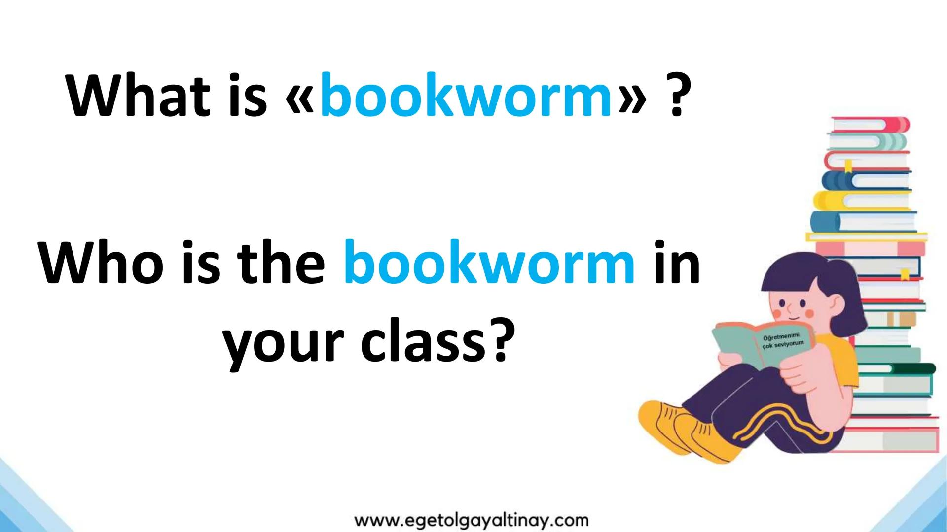 ΤΑ 400
UNIT 8: BOOKWORMS
2
@etateacher
2
PREPARED BY:
Ege Tolgay ALTINAY
Akköprü Secondary School
www.egetolgayaltinay.com
2
KODAK PORTA 400